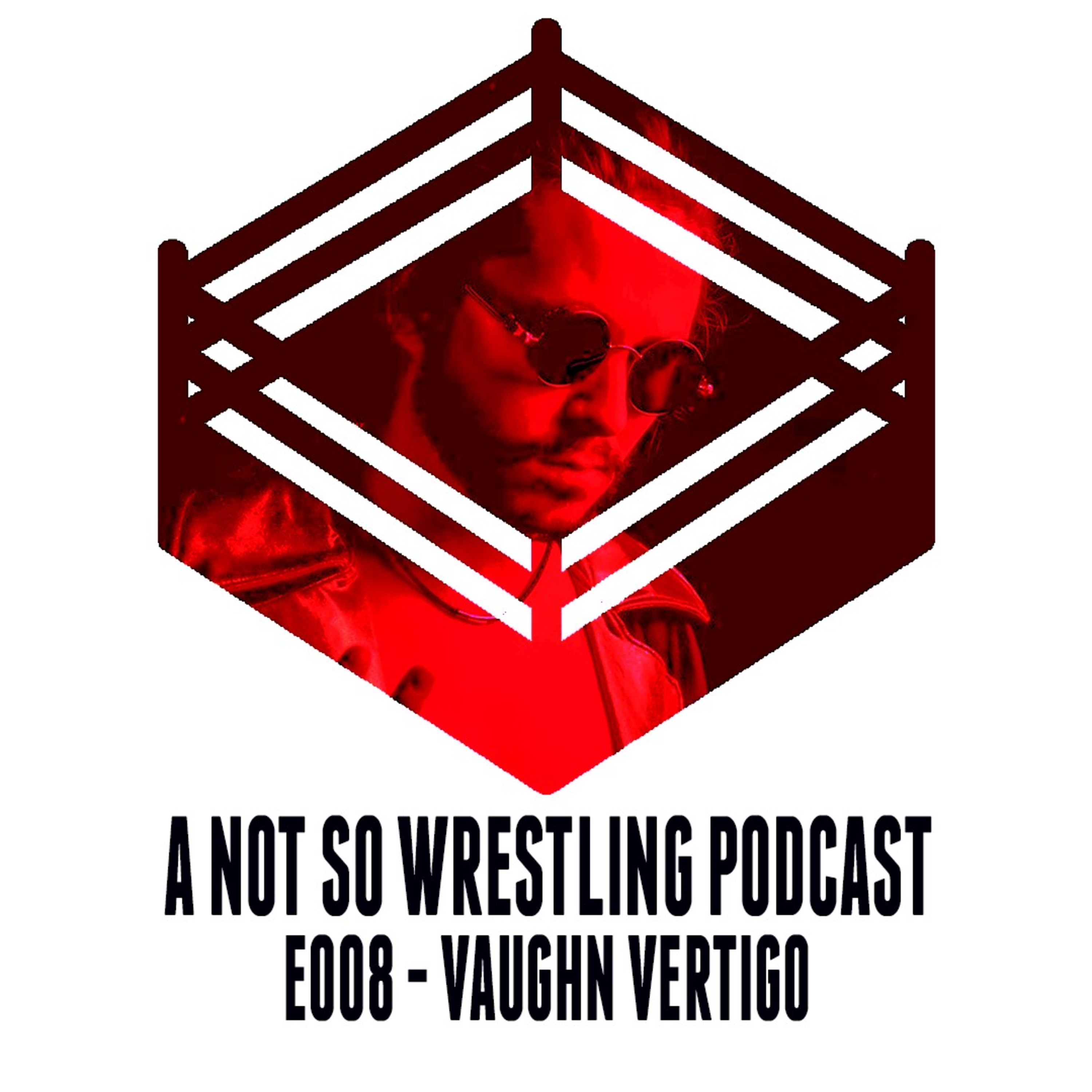 E008 - Vaughn Vertigo