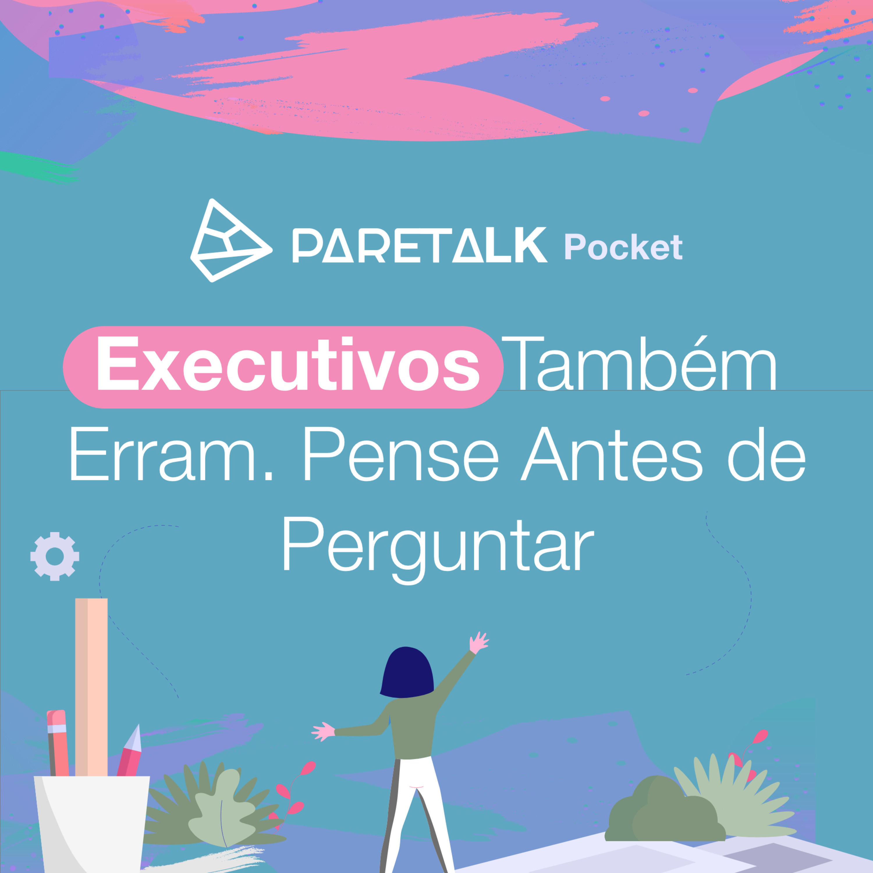 PareTalk - Descomplicando a vida Profissional