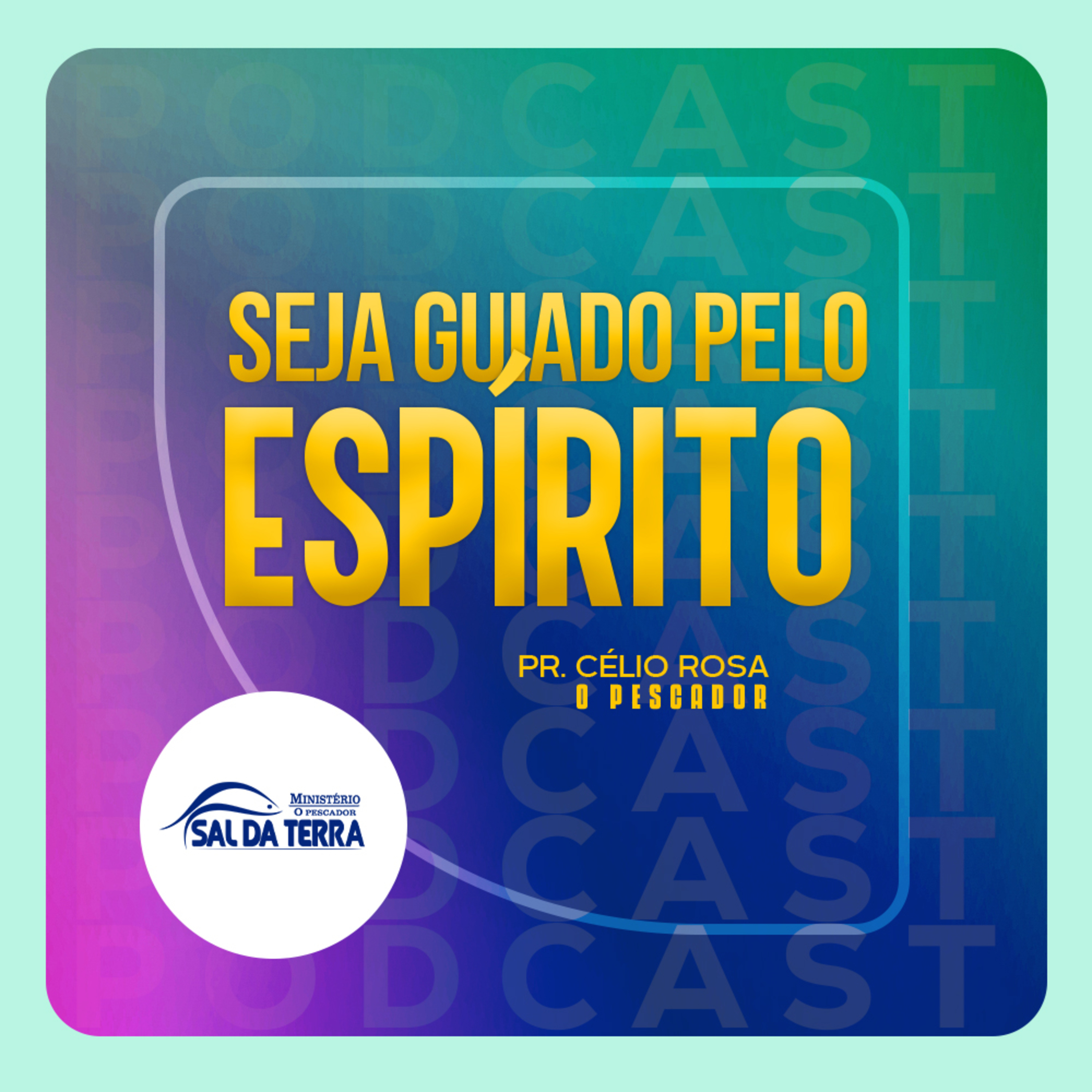 O PESCADOR SAL DA TERRA