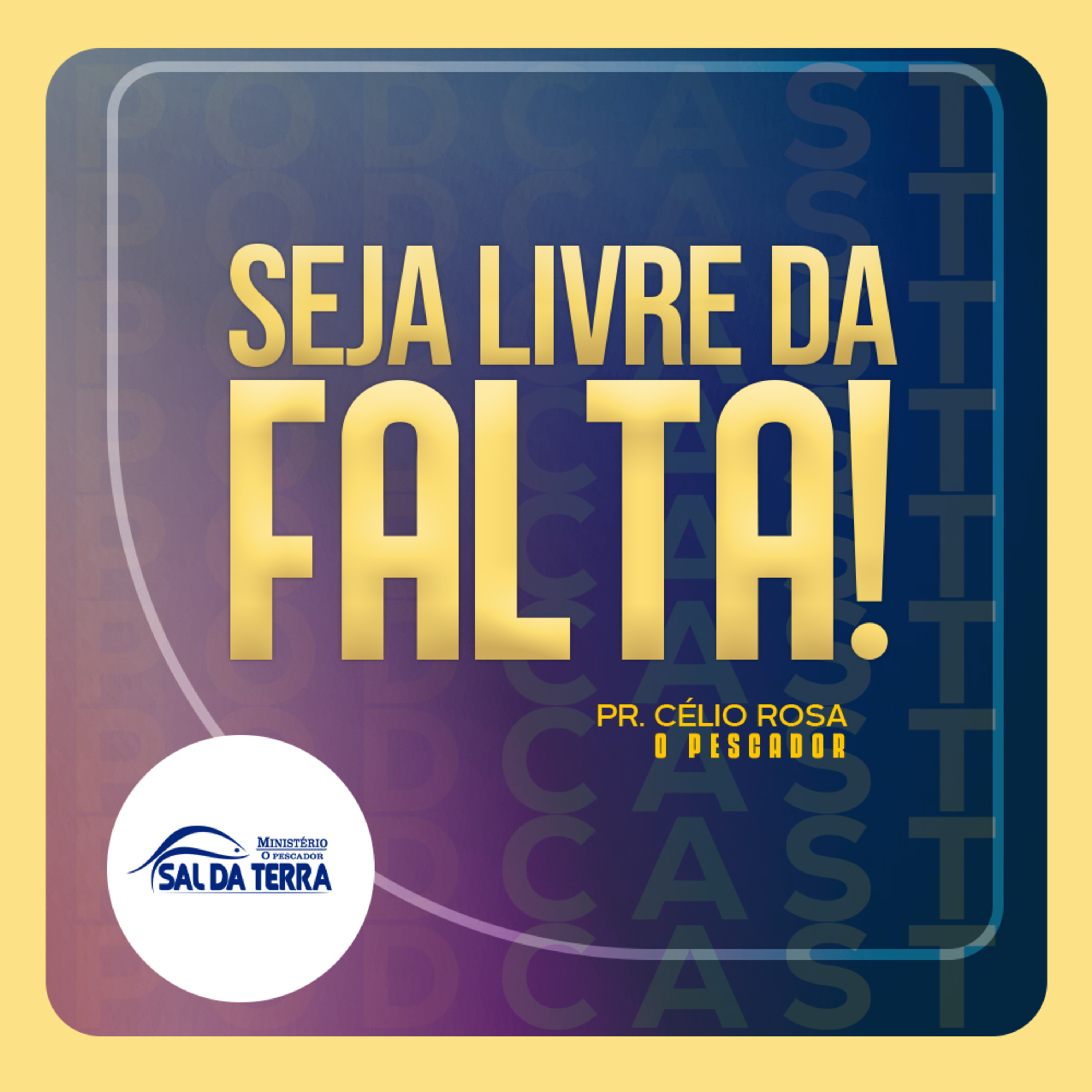 O PESCADOR SAL DA TERRA