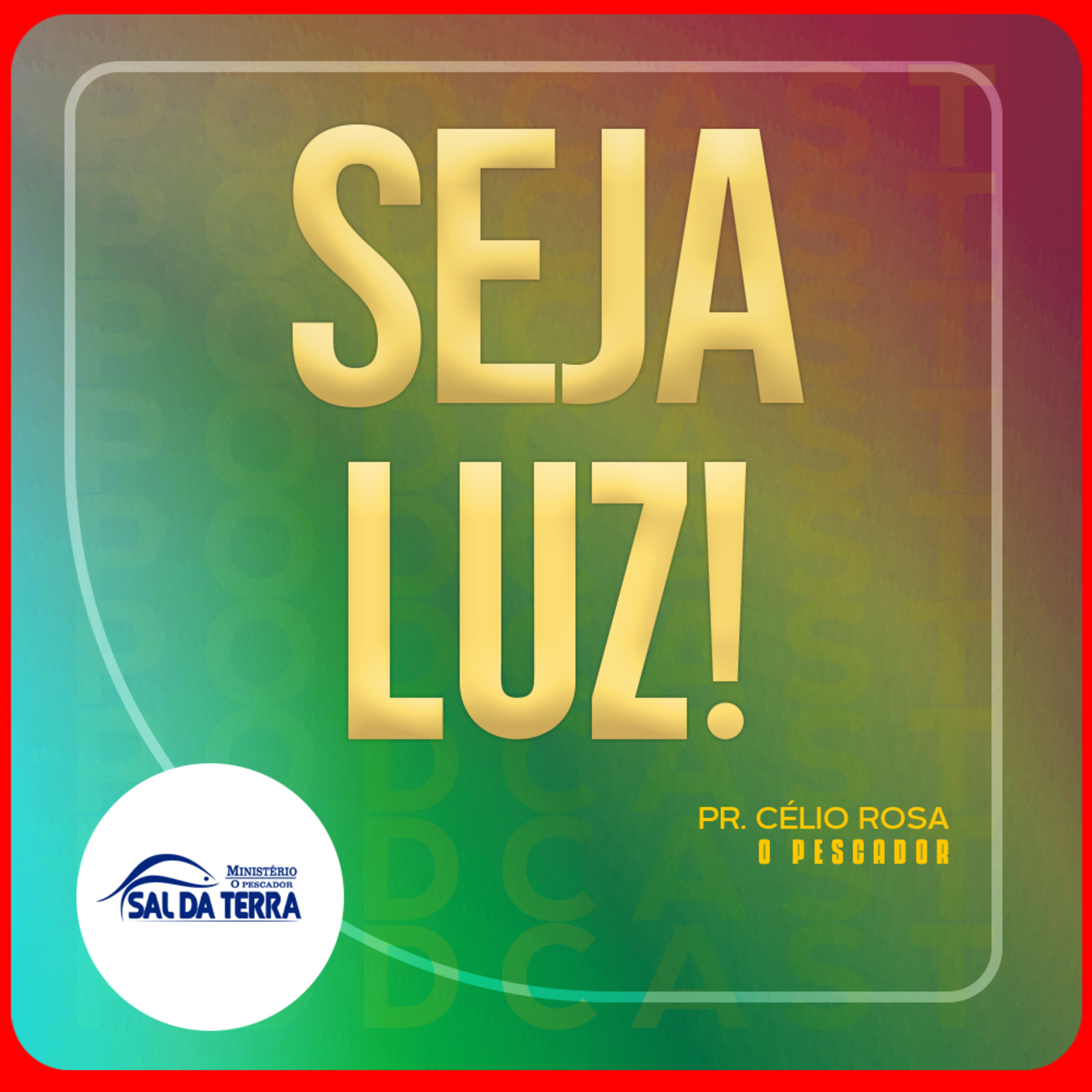 O PESCADOR SAL DA TERRA