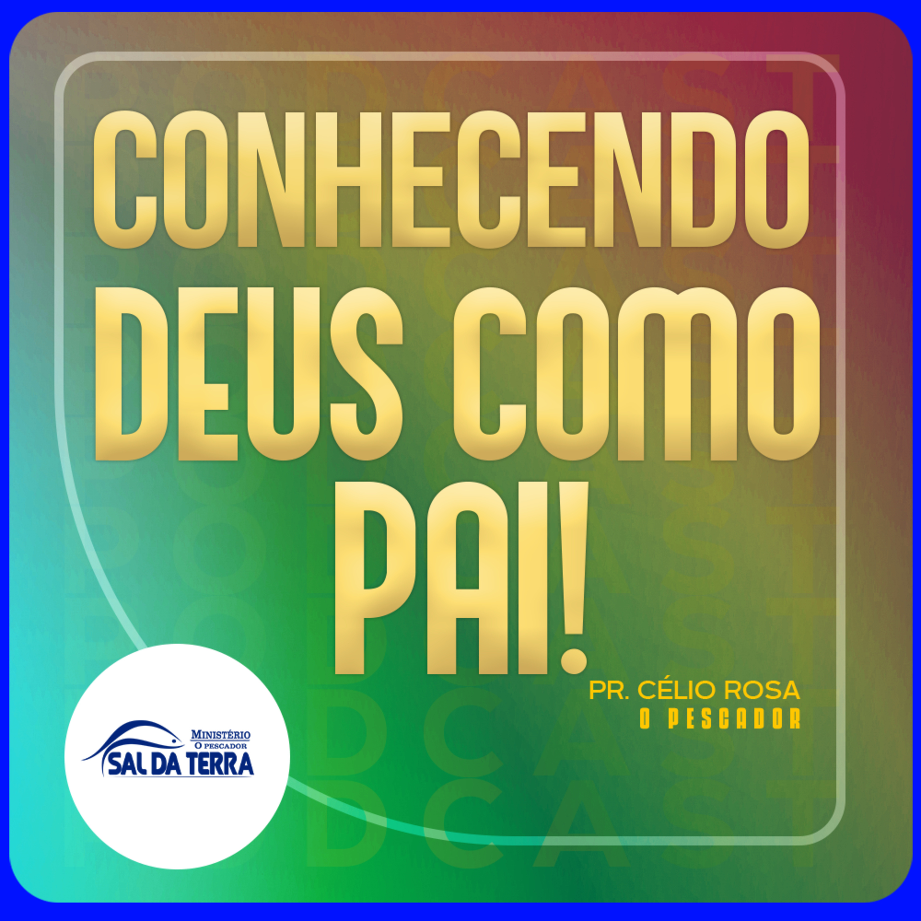 O PESCADOR SAL DA TERRA