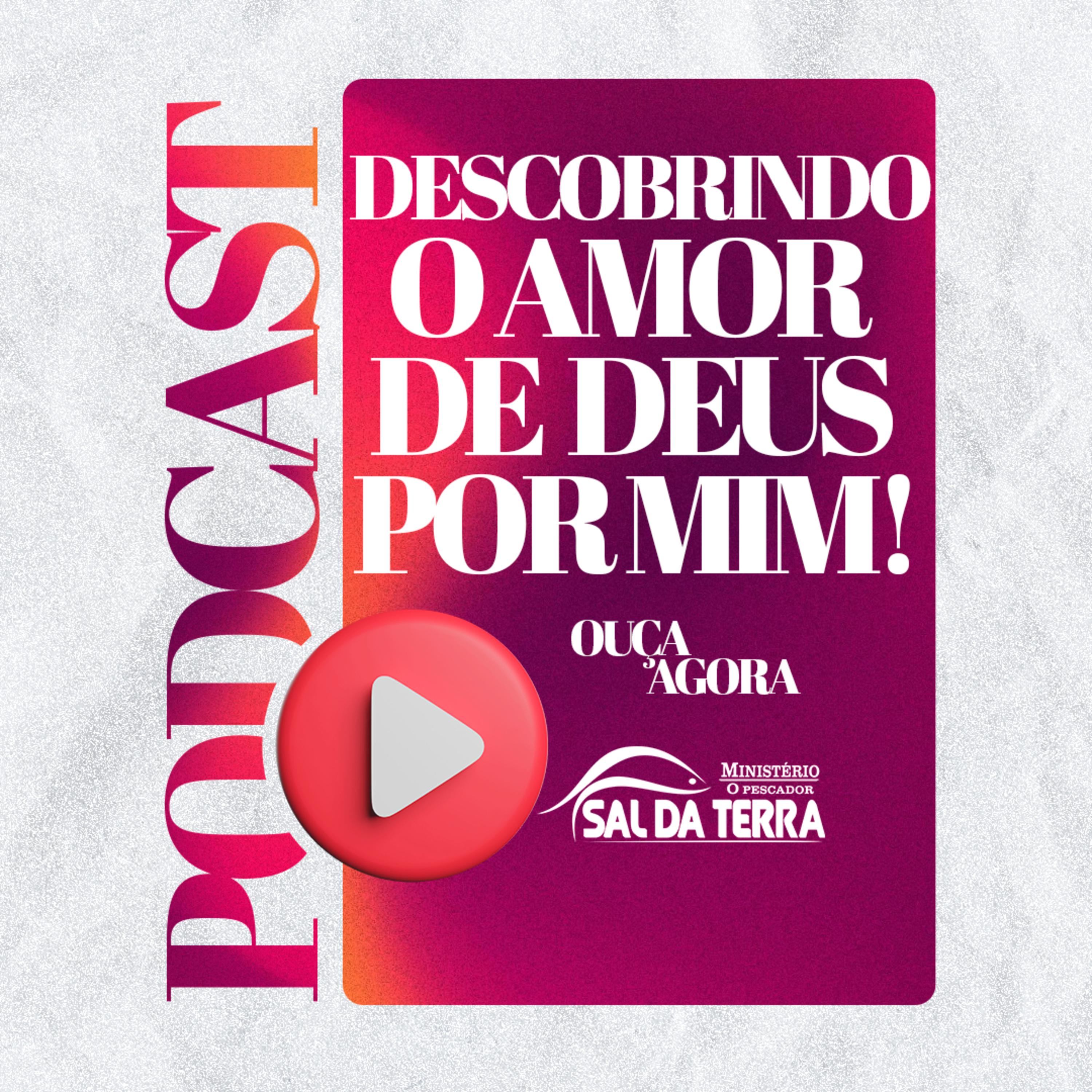 O PESCADOR SAL DA TERRA