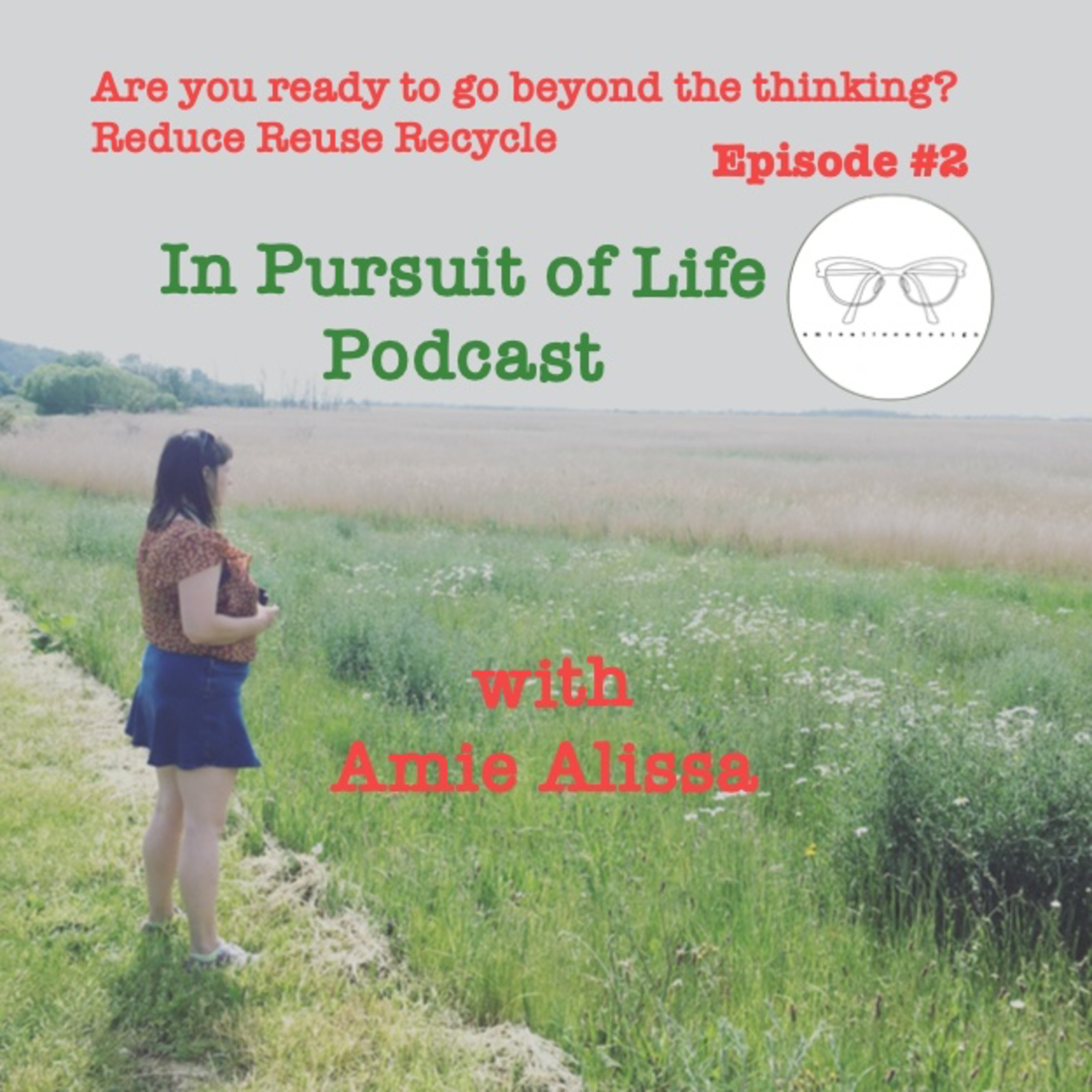 In Pursuit of Life with Amie Alissa for Slow Circular Earth UK