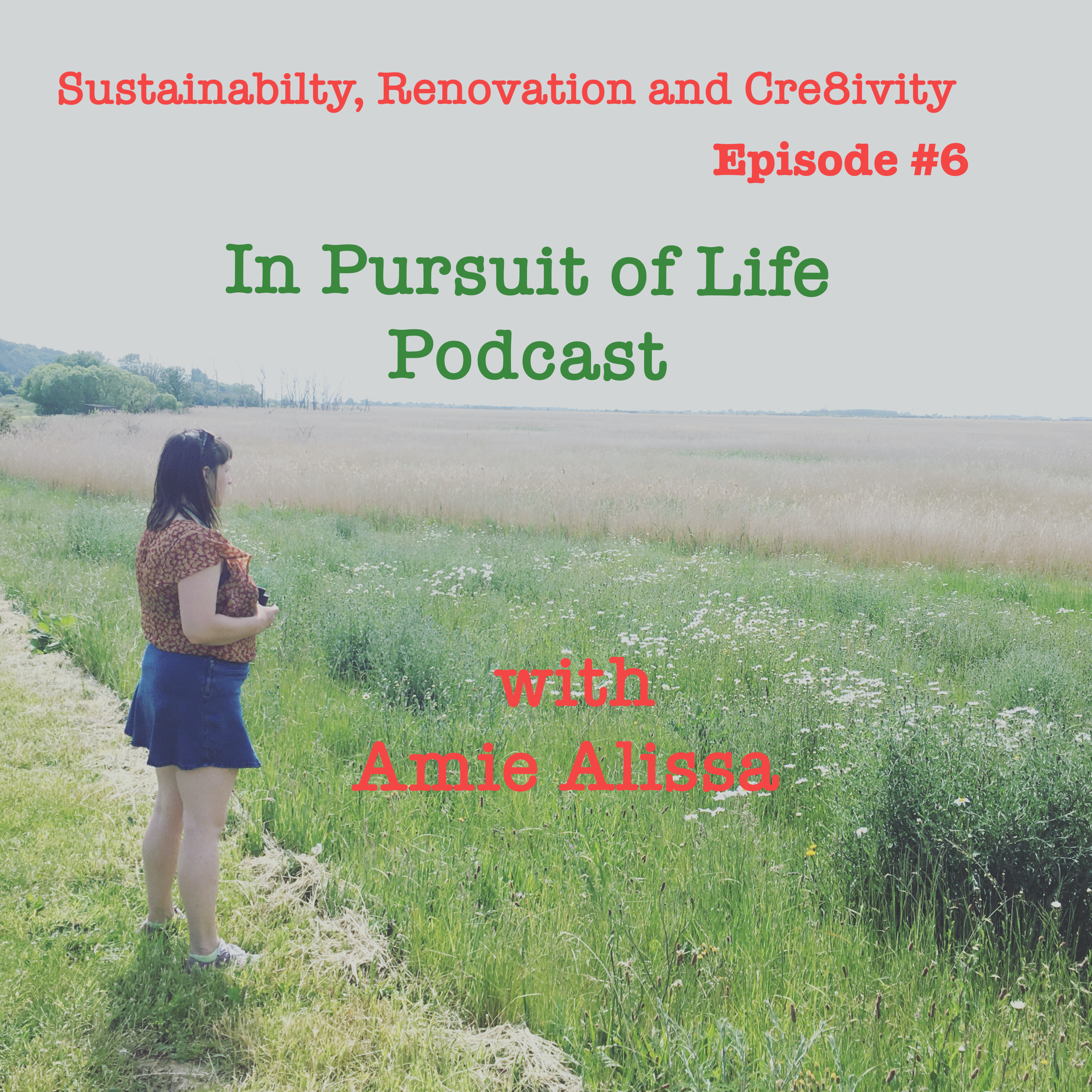 In Pursuit of Life with Amie Alissa for Slow Circular Earth UK