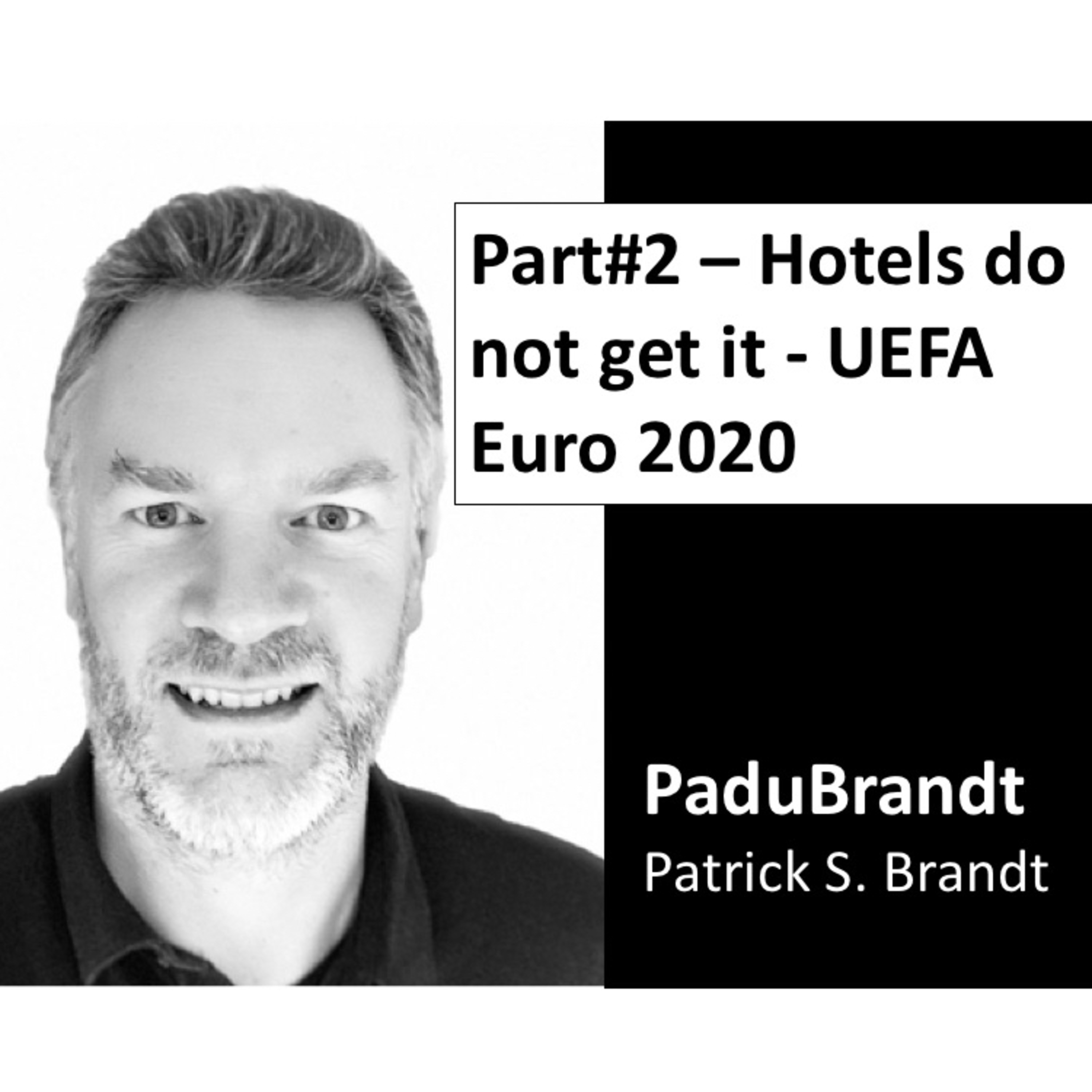 Part#2 - Do Hotels not get it? UEFA Euro 2020