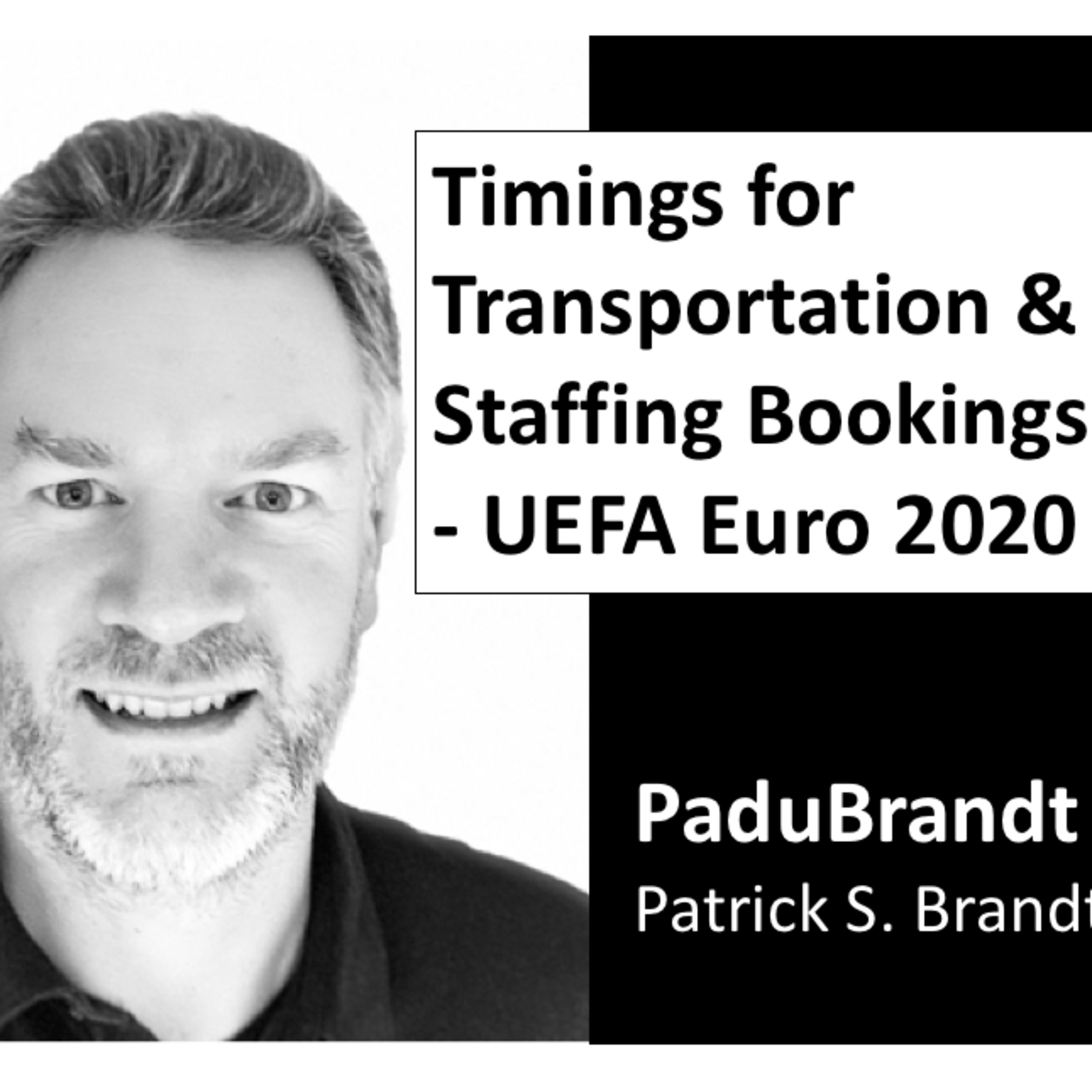 Timings for Transportation and Staffing Bookings - UEFA Euro 2020