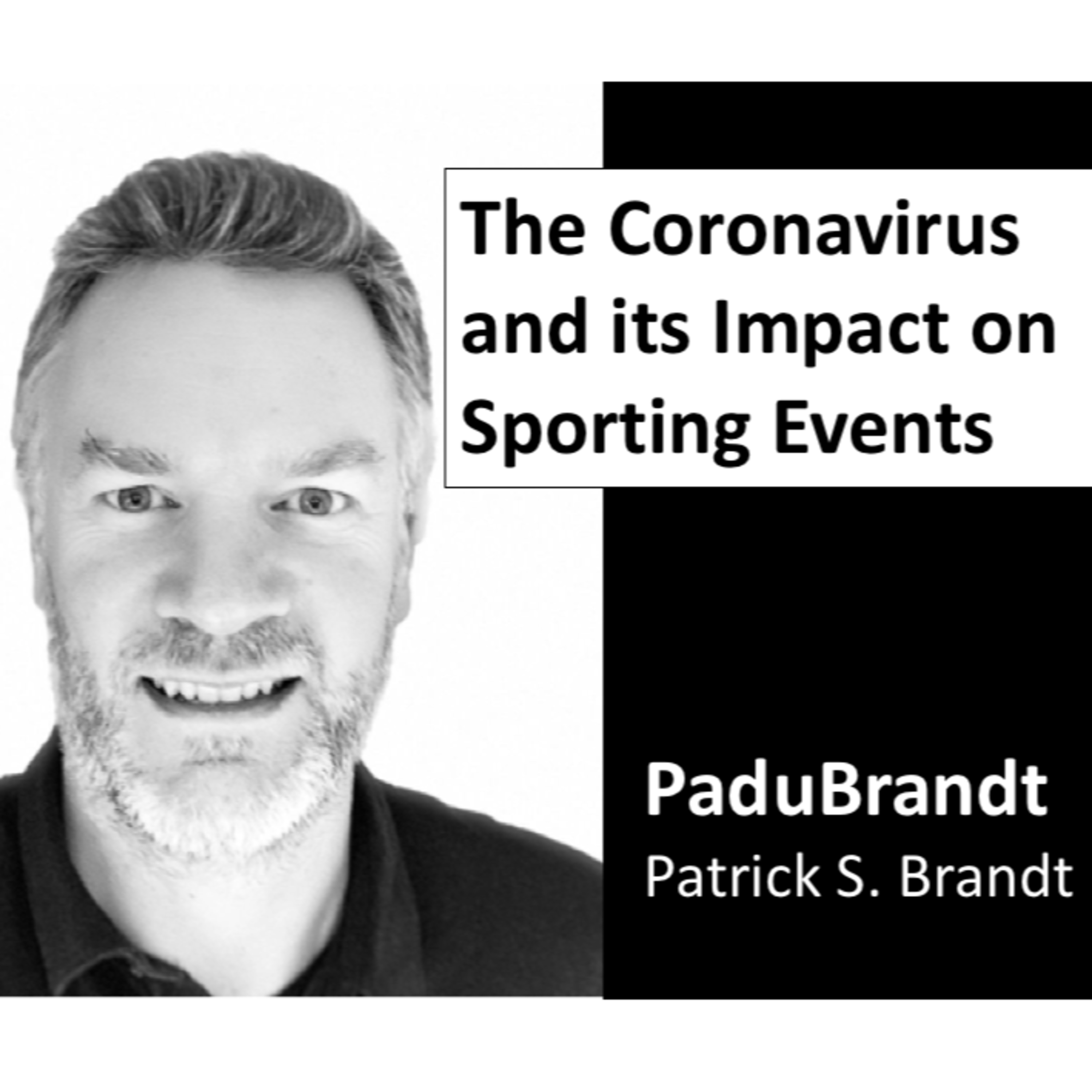 The Coronavirus and its impact on Major Sporting Events