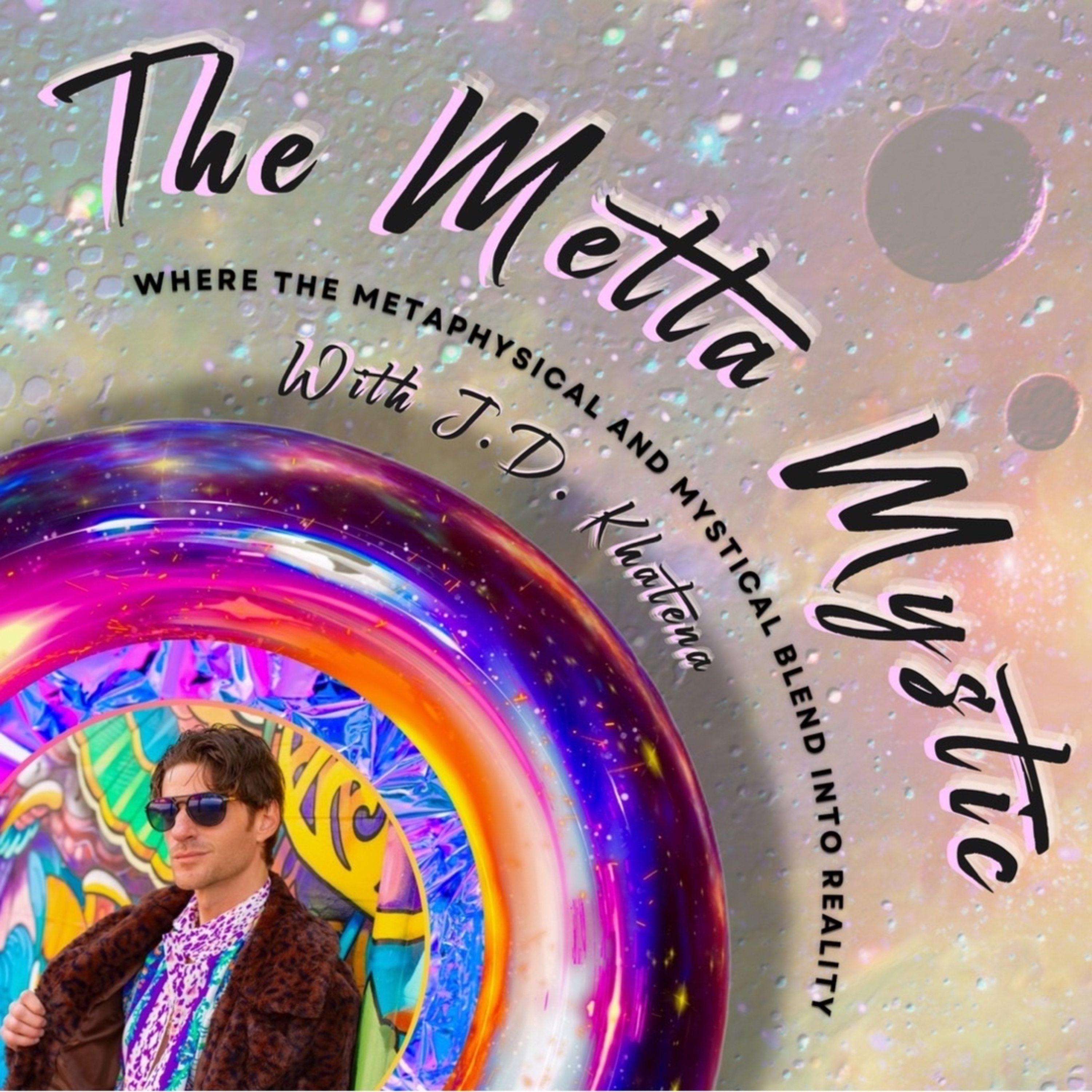 The Metta Mystic