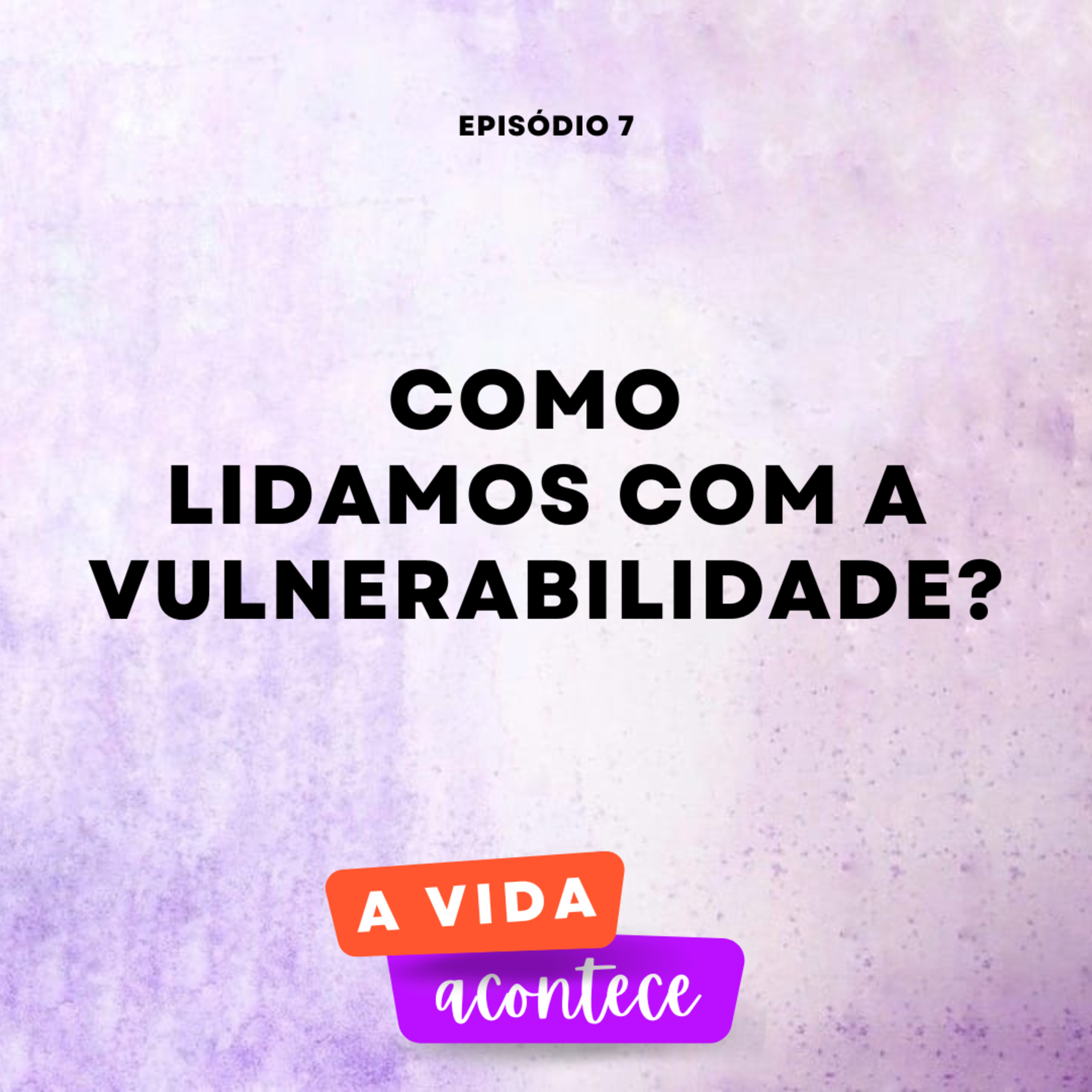 A Vida Acontece