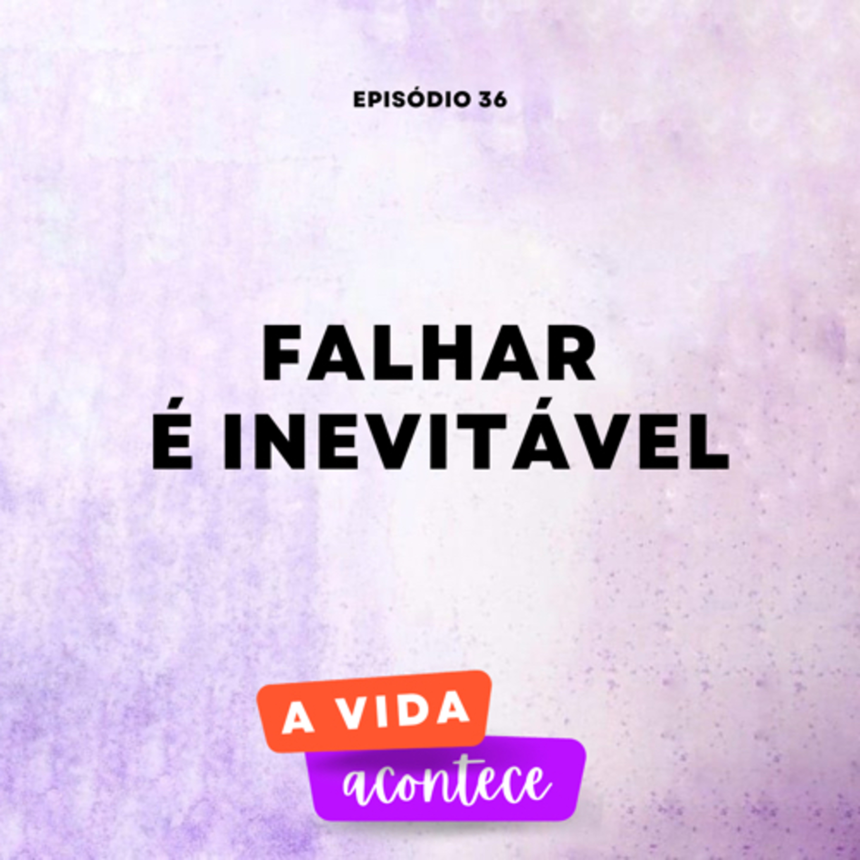 A Vida Acontece