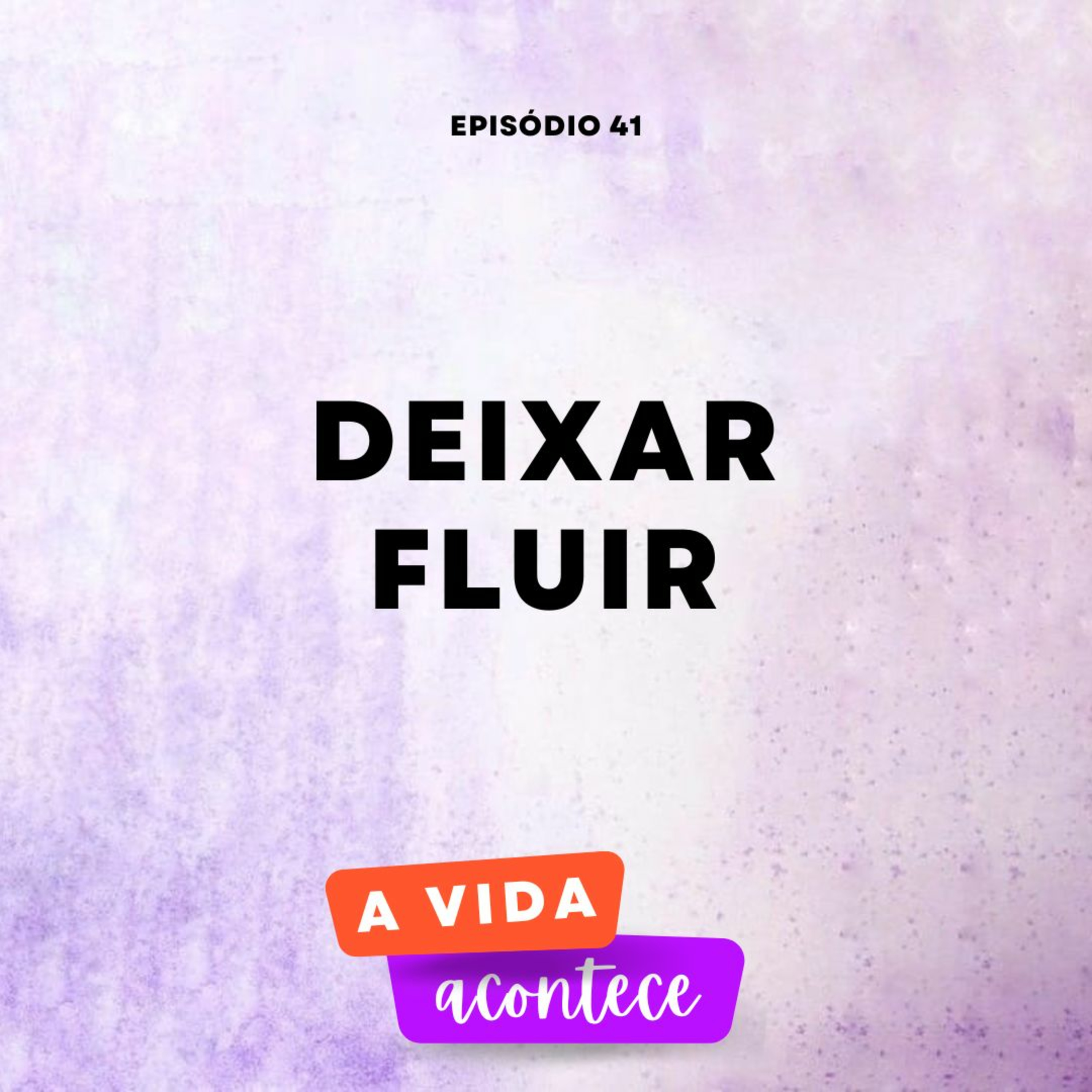 A Vida Acontece