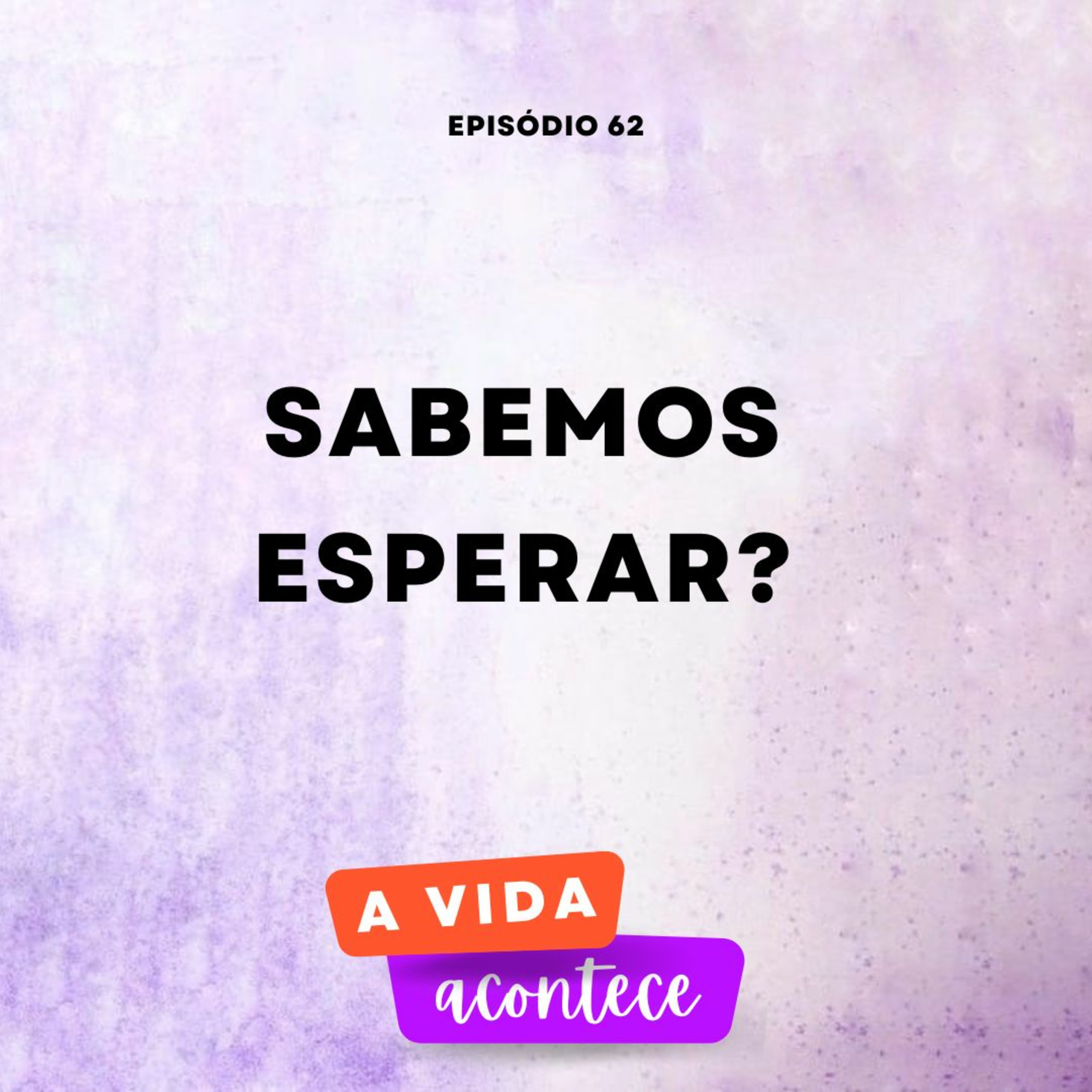 A Vida Acontece