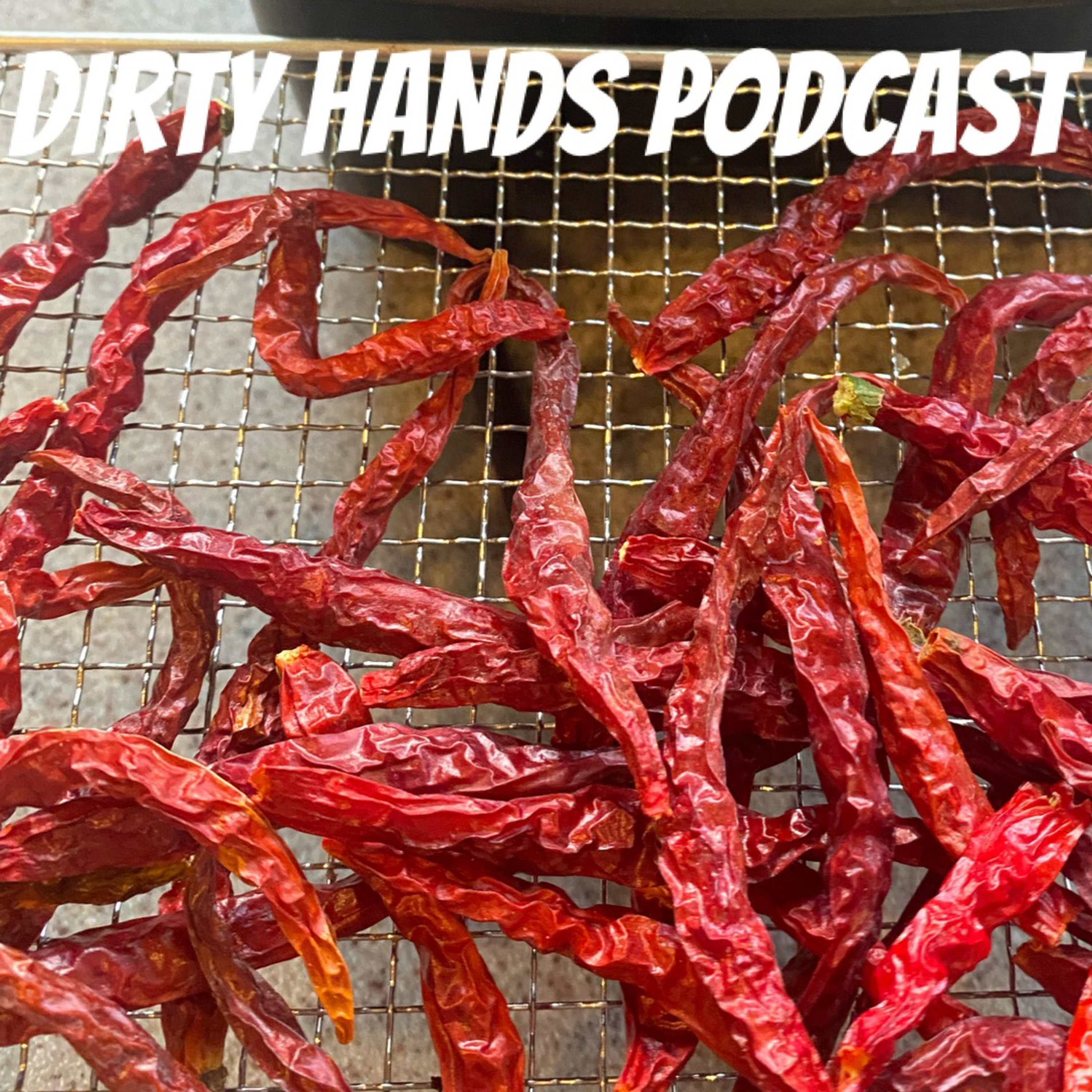 Dirty Hands Podcast