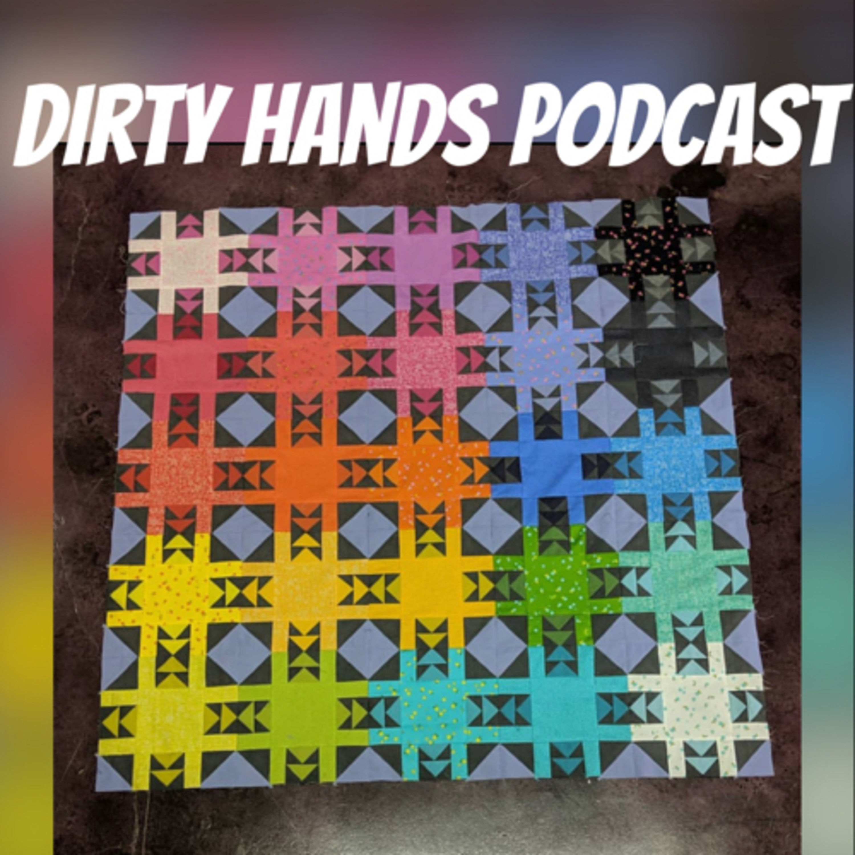 Dirty Hands Podcast