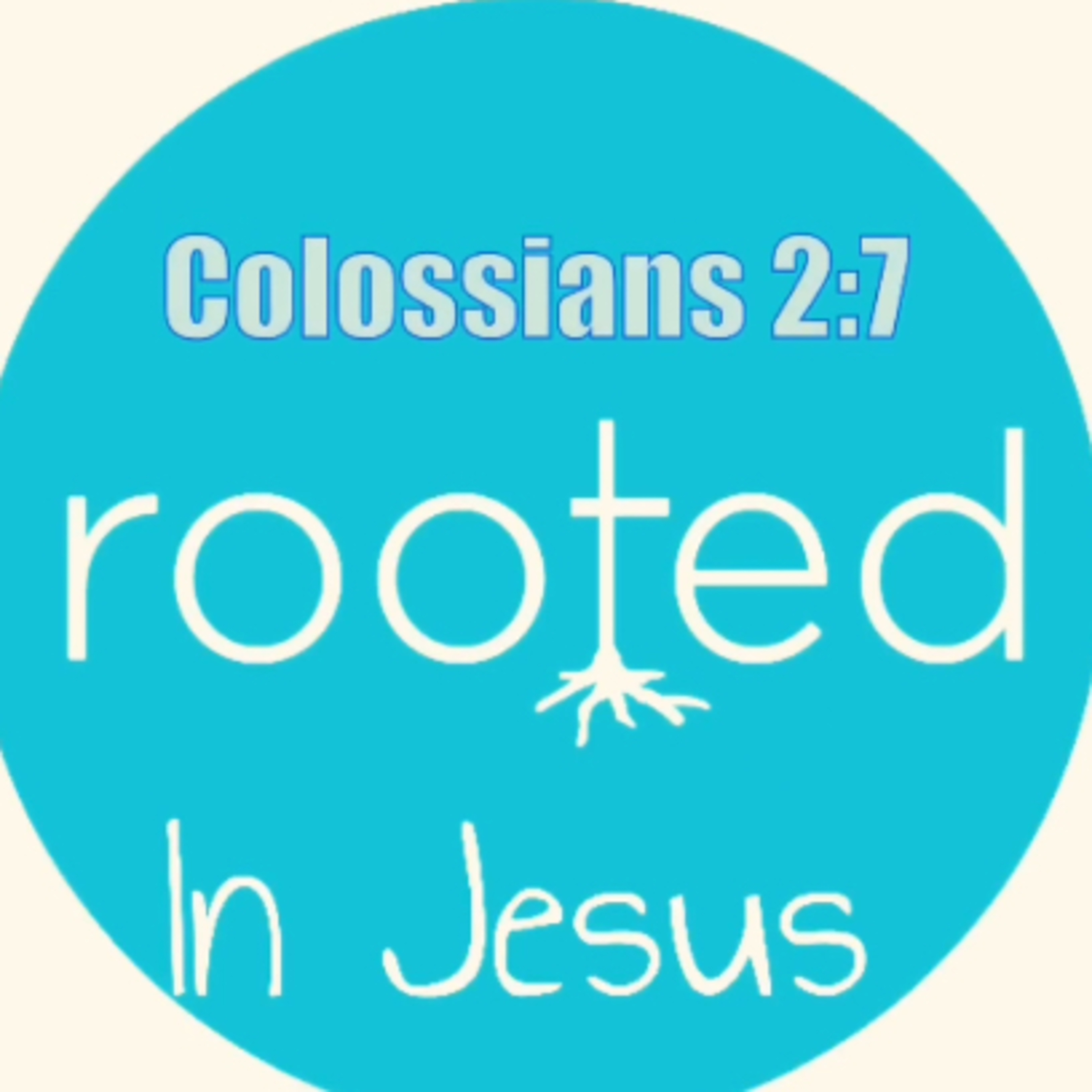 Rooted in Jesus with Cheridan