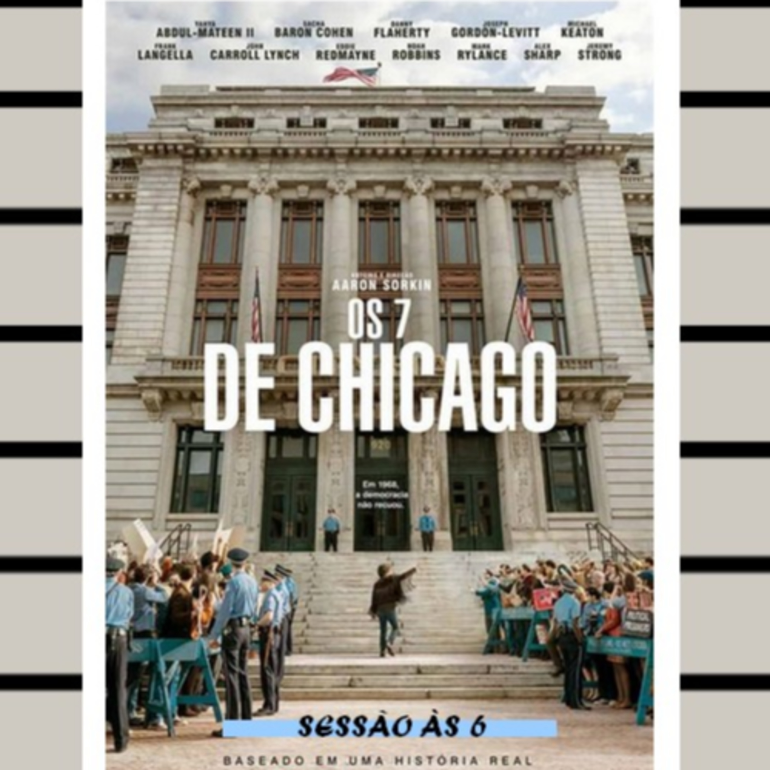 48- Os 7 de Chicago (The Trial of the Chicago 7) episode artwork