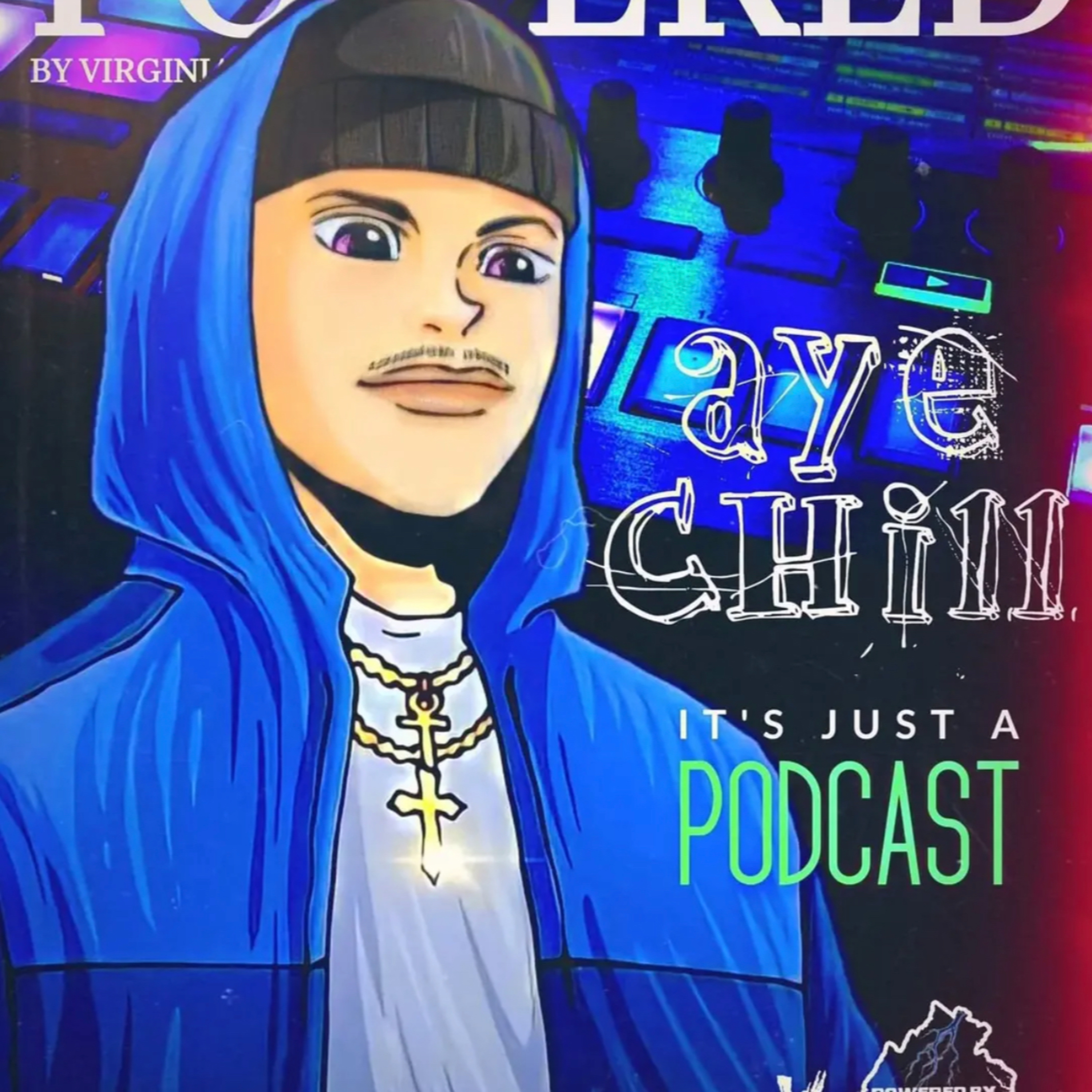AYE CHILL! Its Just a Podcast! Bratty CupCakes episode artwork