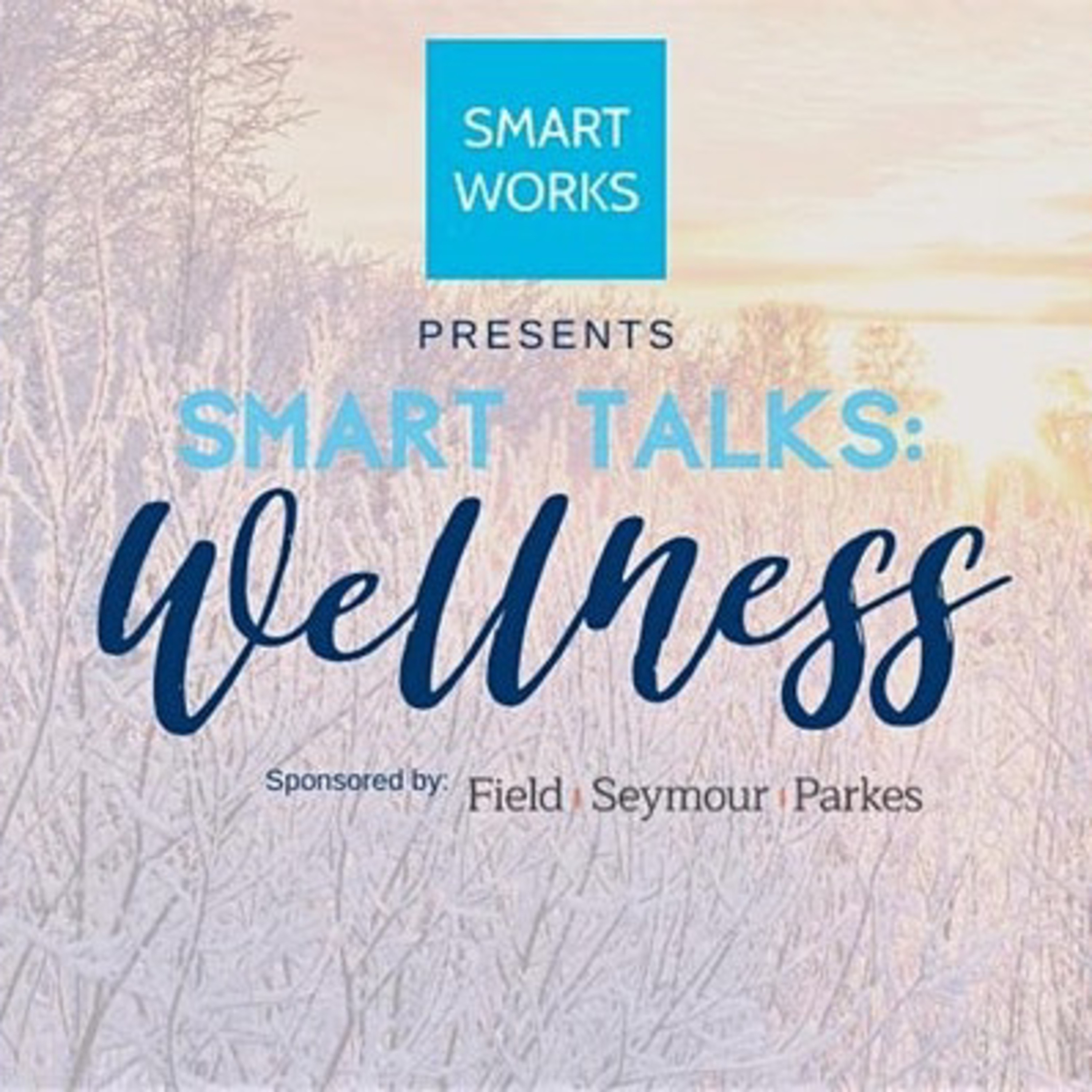 Smart Talks: Wellness event - Come along!