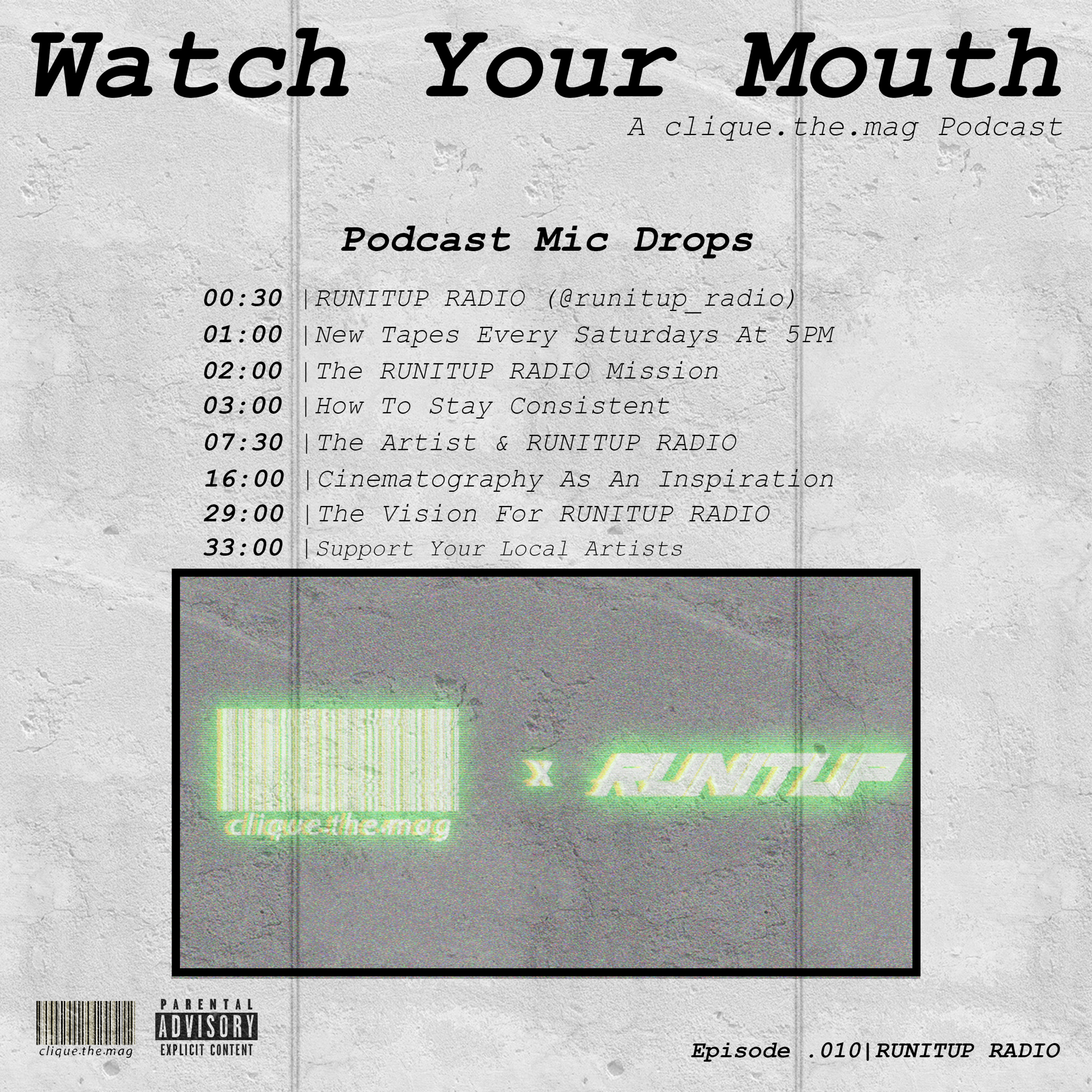 Watch Your Mouth: a clique.the.mag Podcast