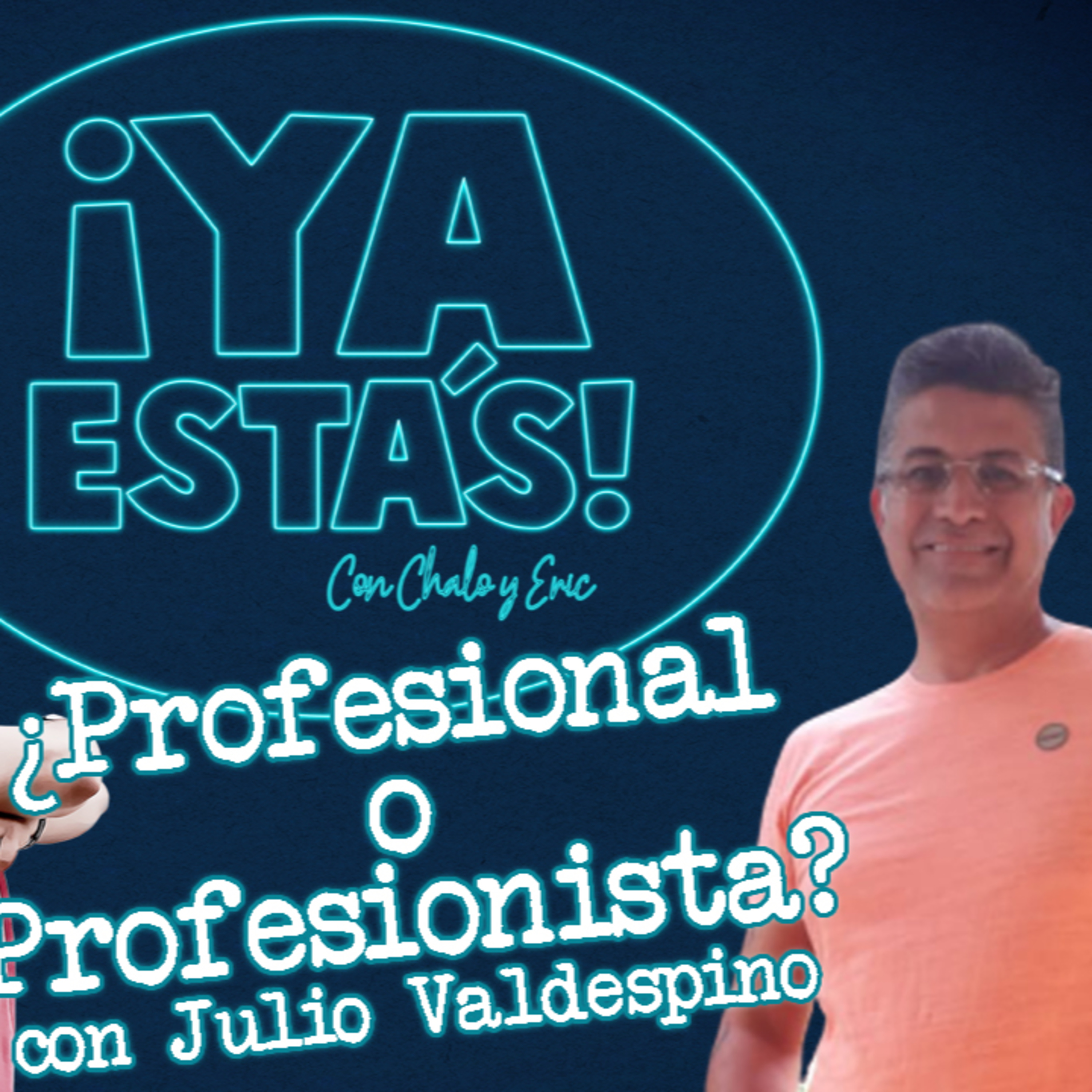 Ya Estas con Chalo y Eric