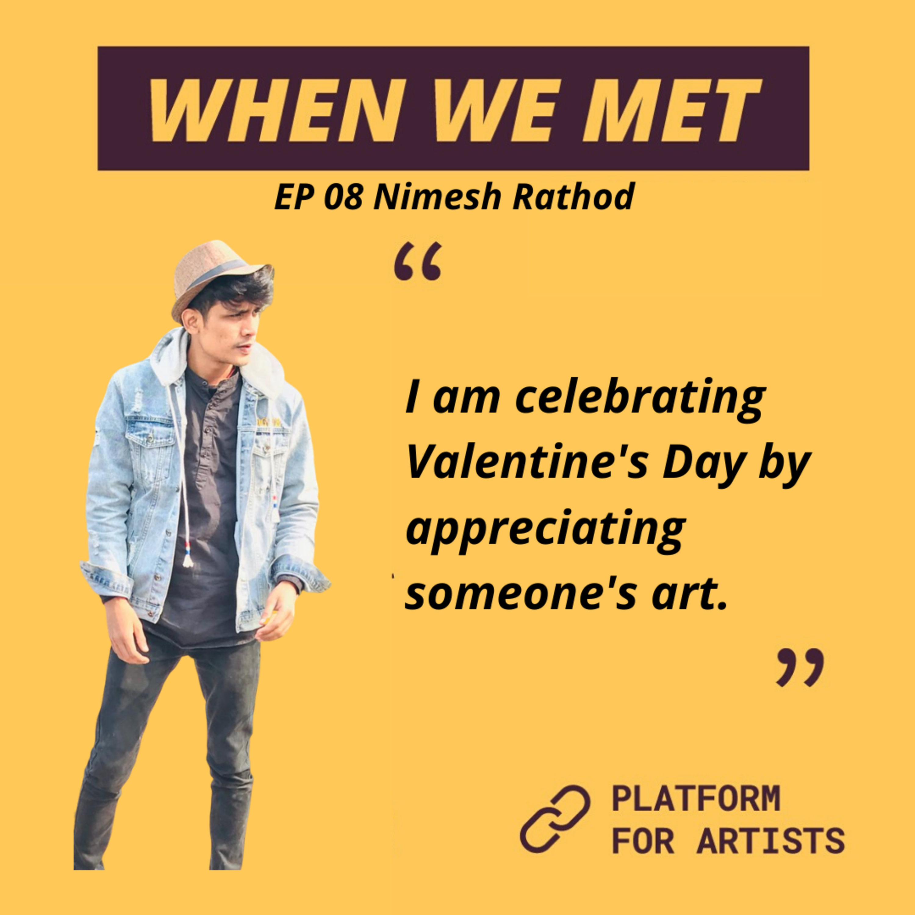 When We Met Nimesh Rathod