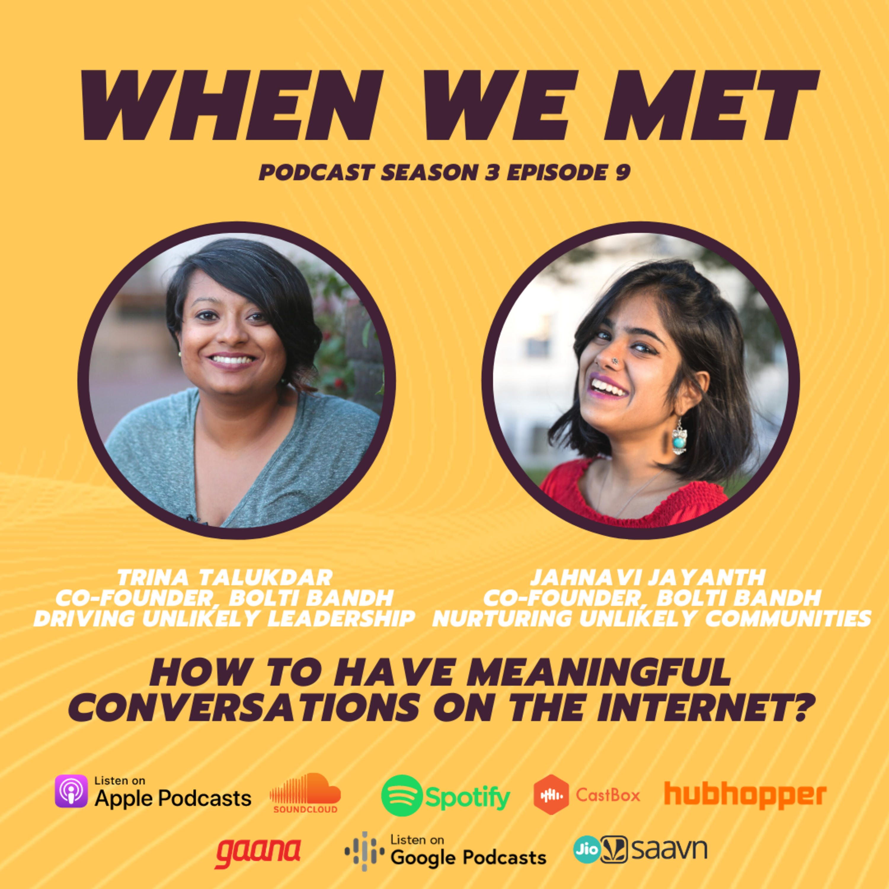 How to have meaningful conversations on the internet? ft Bolti Bandh Co-Founders Trina Talukdar & Jahnavi Jayanth
