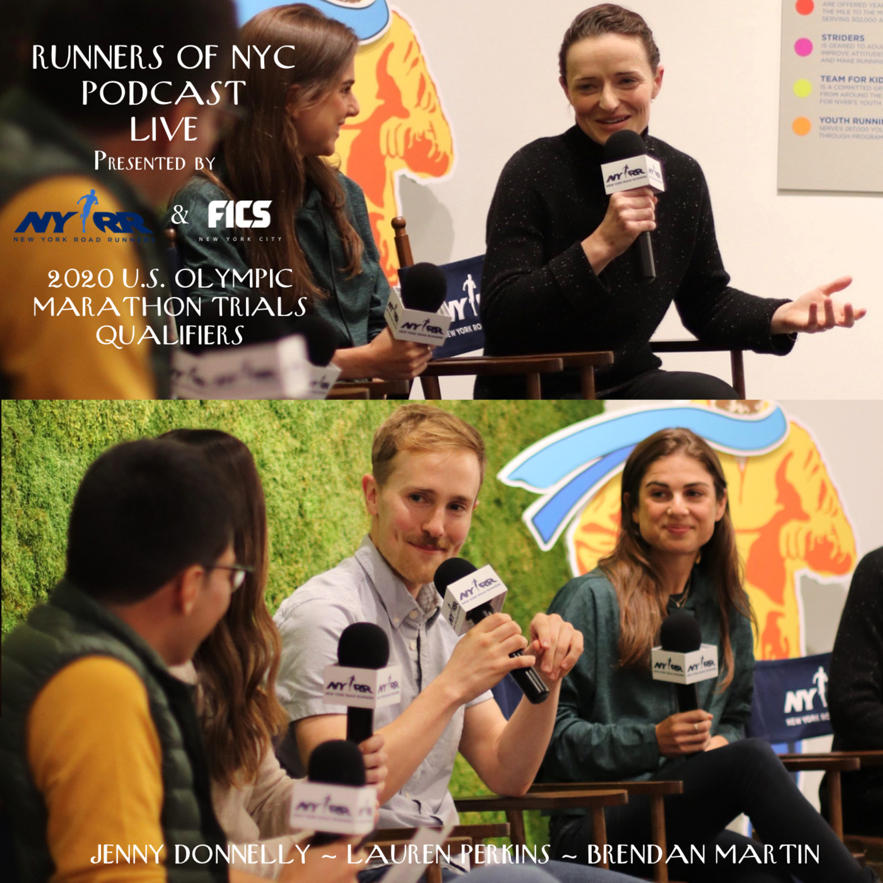 Episode 33 – Olympic Trials Qualifiers Brendan Martin (NYAC), Lauren Perkins (Distance Project) & Jenny Donnelly (Central Park TC)