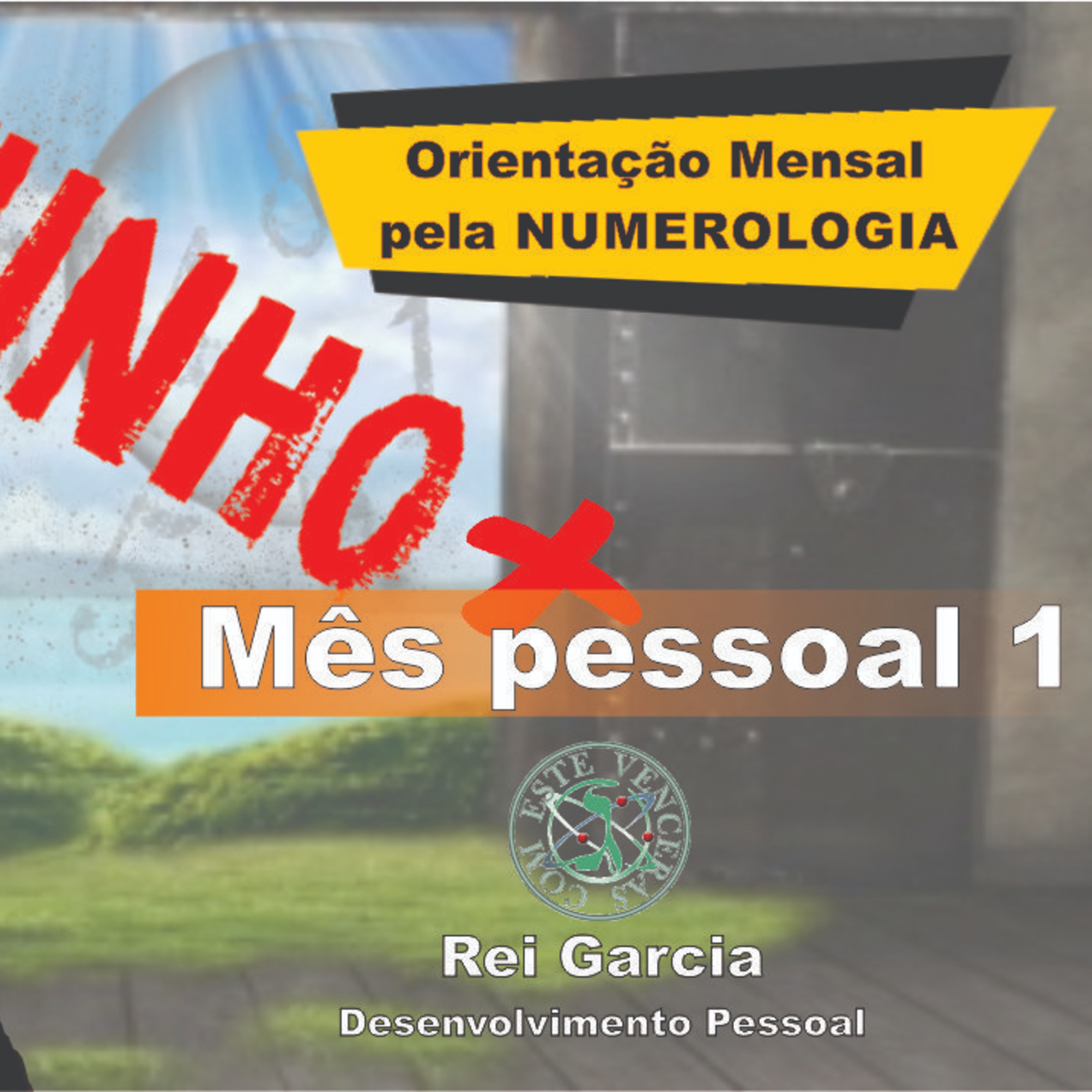NUMEROLOGIA JUNHO 2020 PARA MÊS PESSOAL 1
