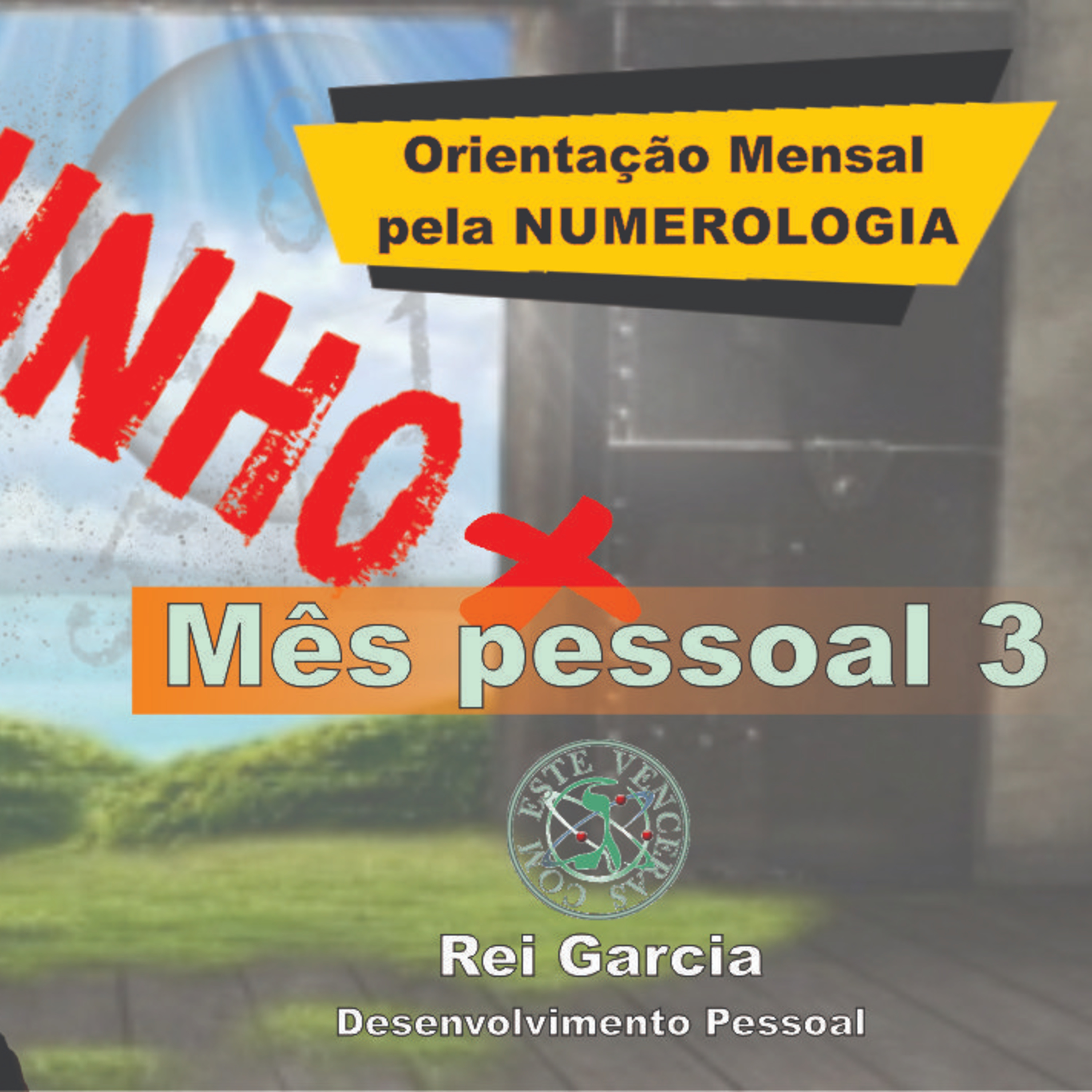 NUMEROLOGIA JUNHO 2020 MÊS PESSOAL 3