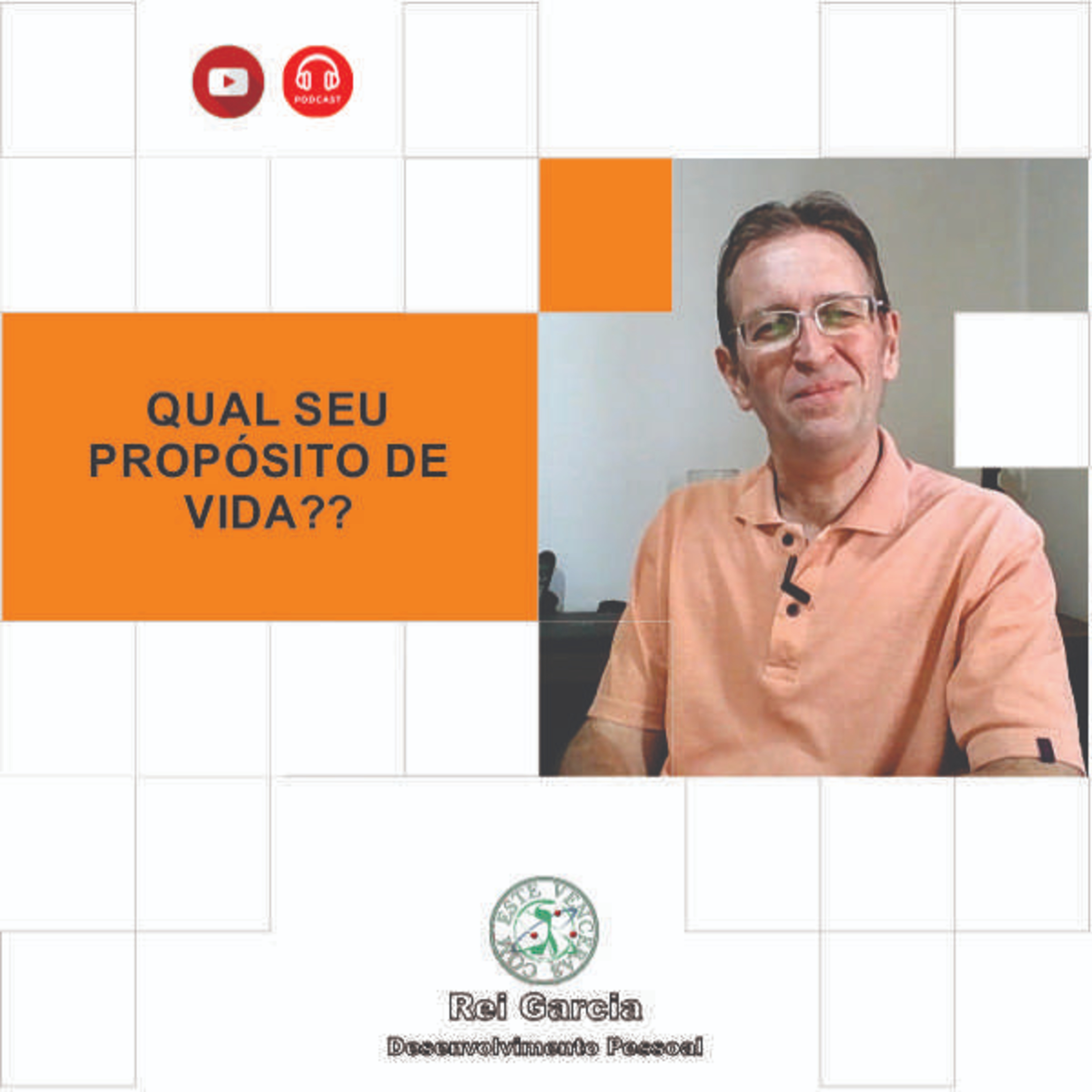 QUAL SEU PROPÓSITO DE VIDA?