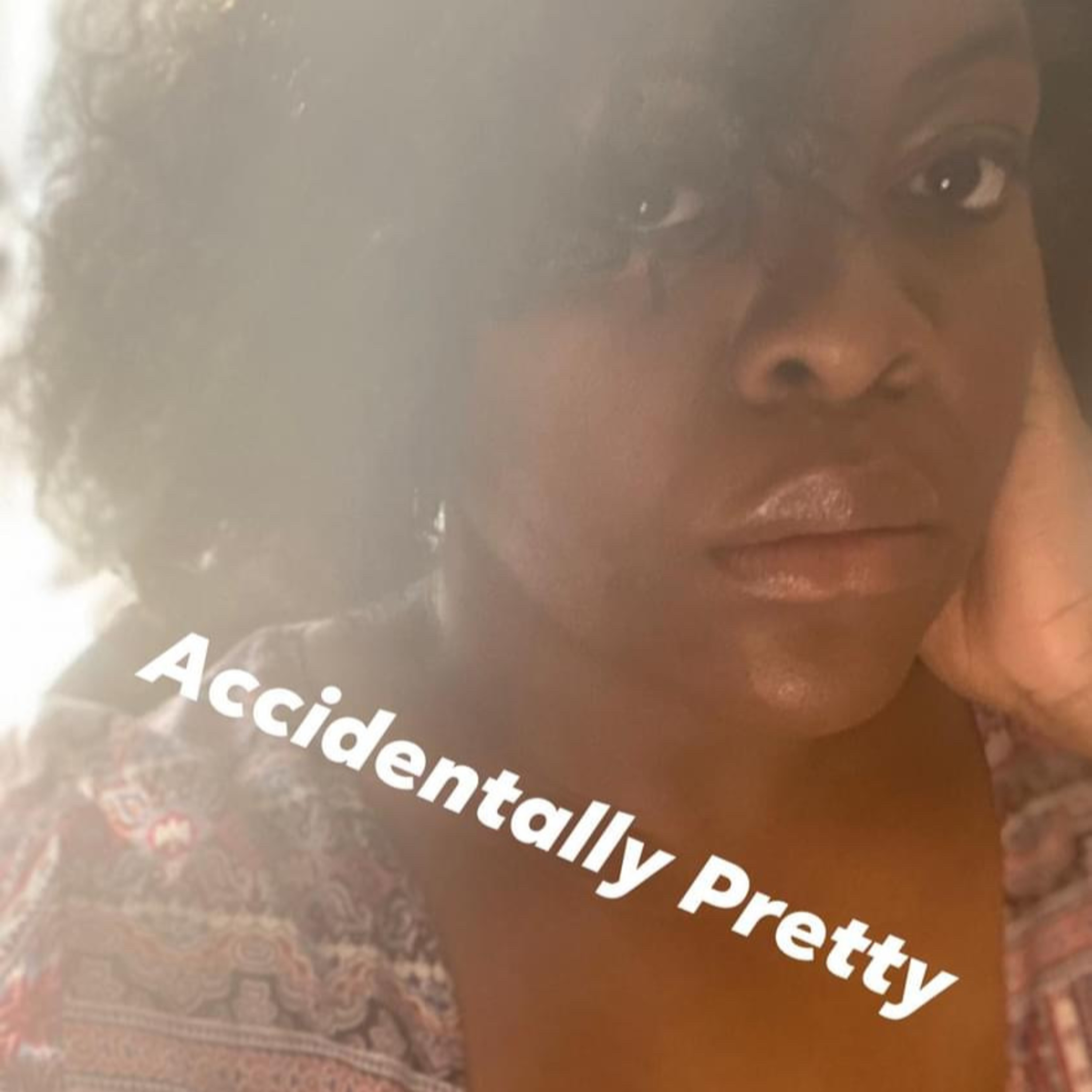Accidentally Pretty