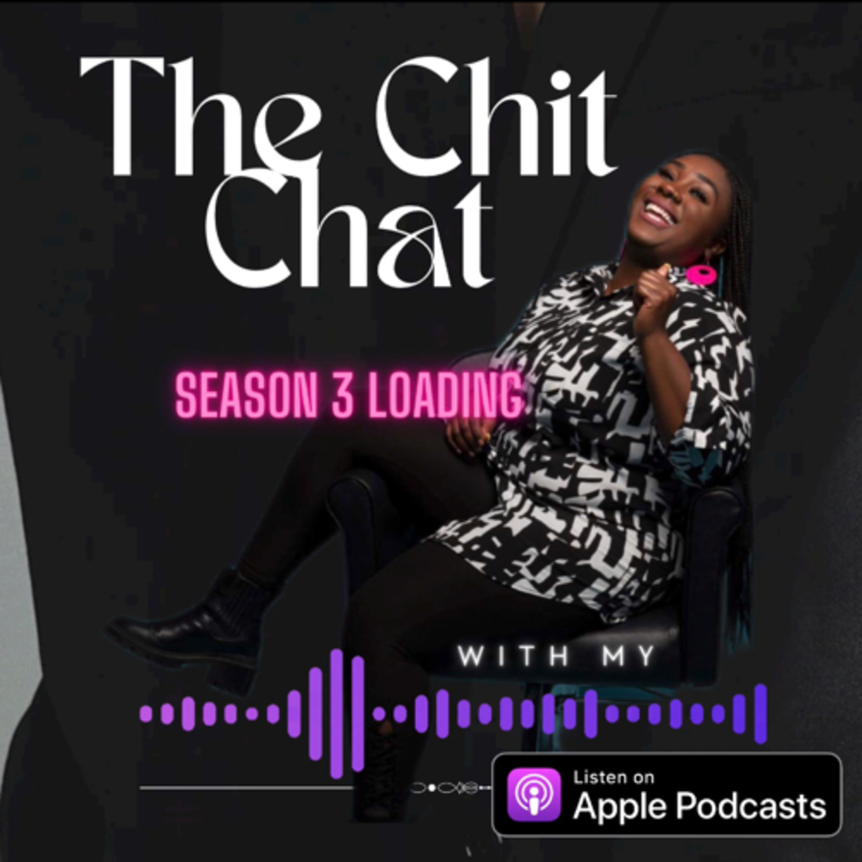 “The Chit Chat” with MY