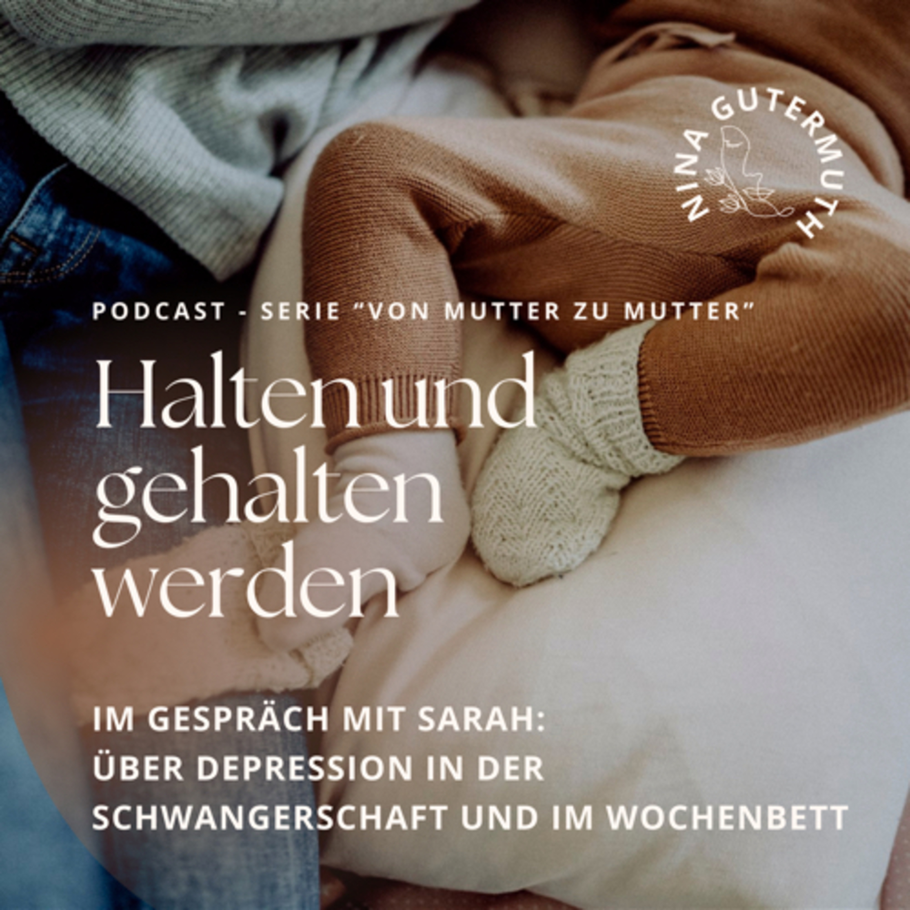 HALTEN UND GEHALTEN WERDEN • Selbstwirksamkeit, Selbstregulation & Ayurveda für Mamas