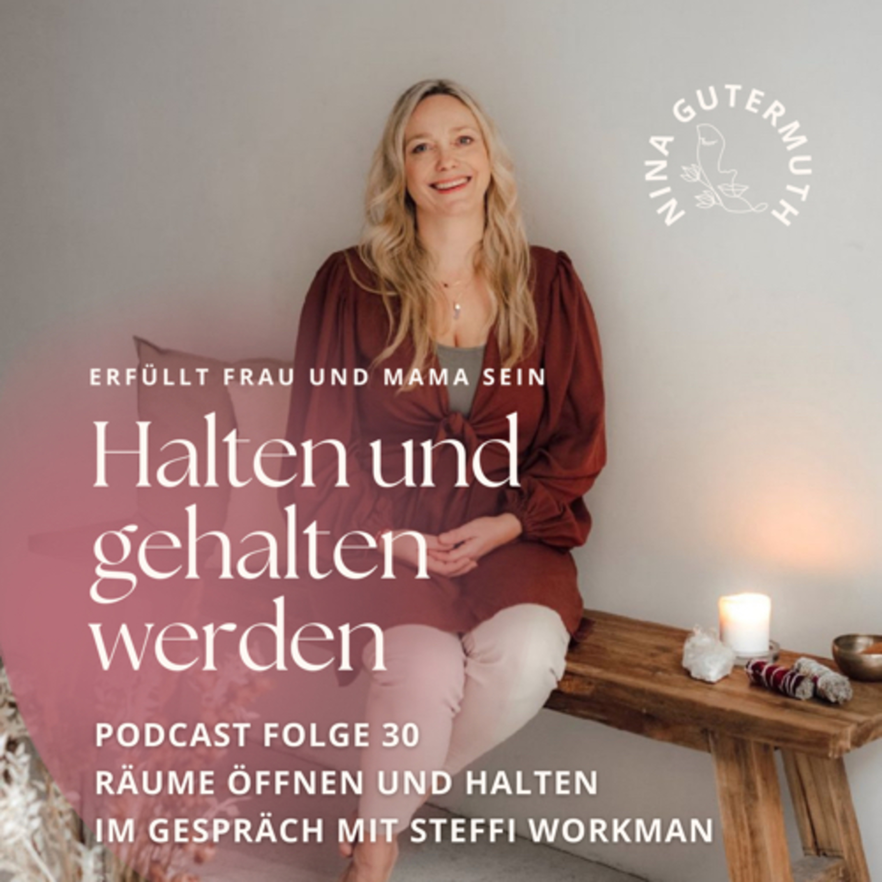 HALTEN UND GEHALTEN WERDEN • Selbstwirksamkeit, Selbstregulation & Ayurveda für Mamas