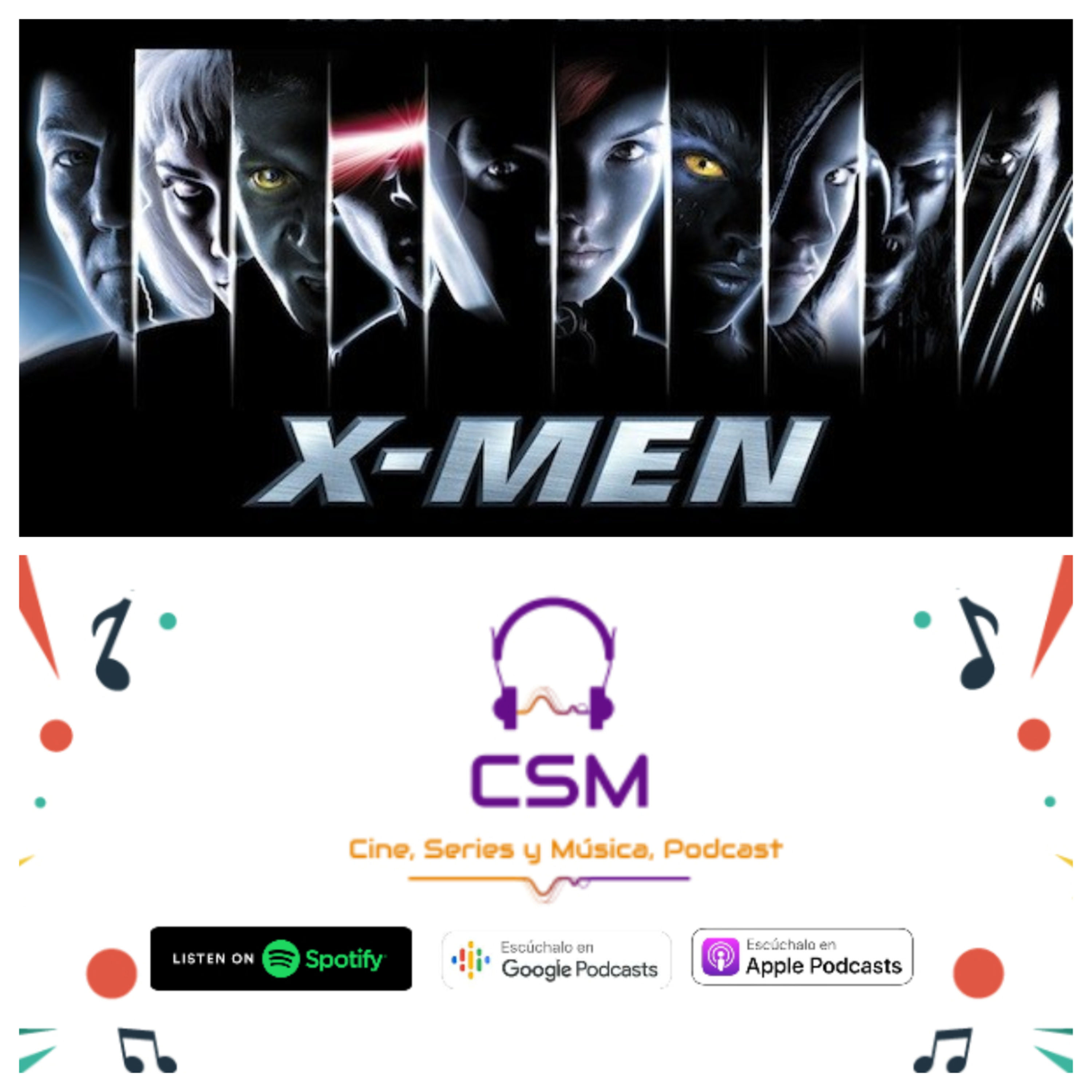 CSM A 20 Años del Estreno de X-Men episode artwork