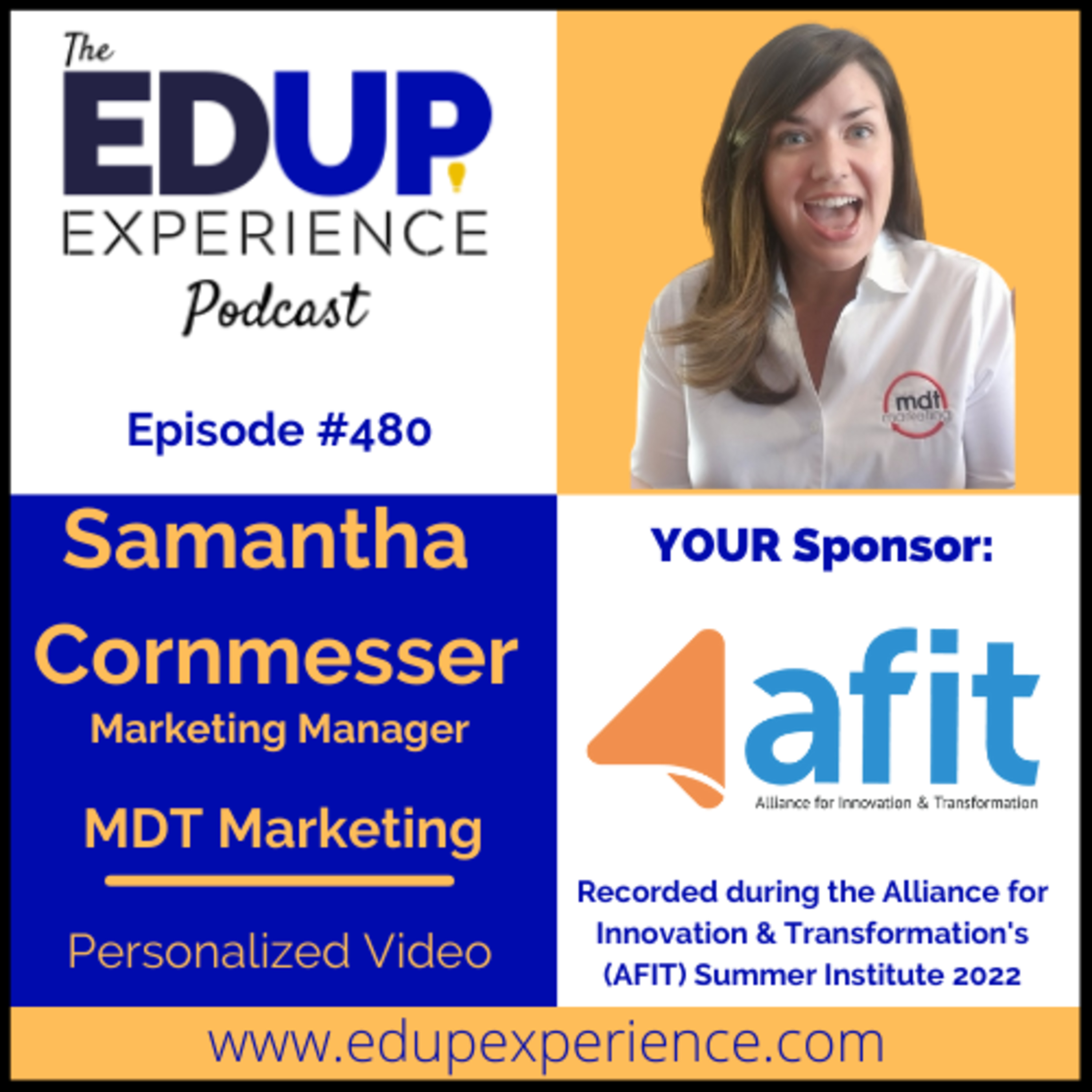 480: Personalized Video - with Samantha Cornmesser, Marketing Manager at MDT Marketing