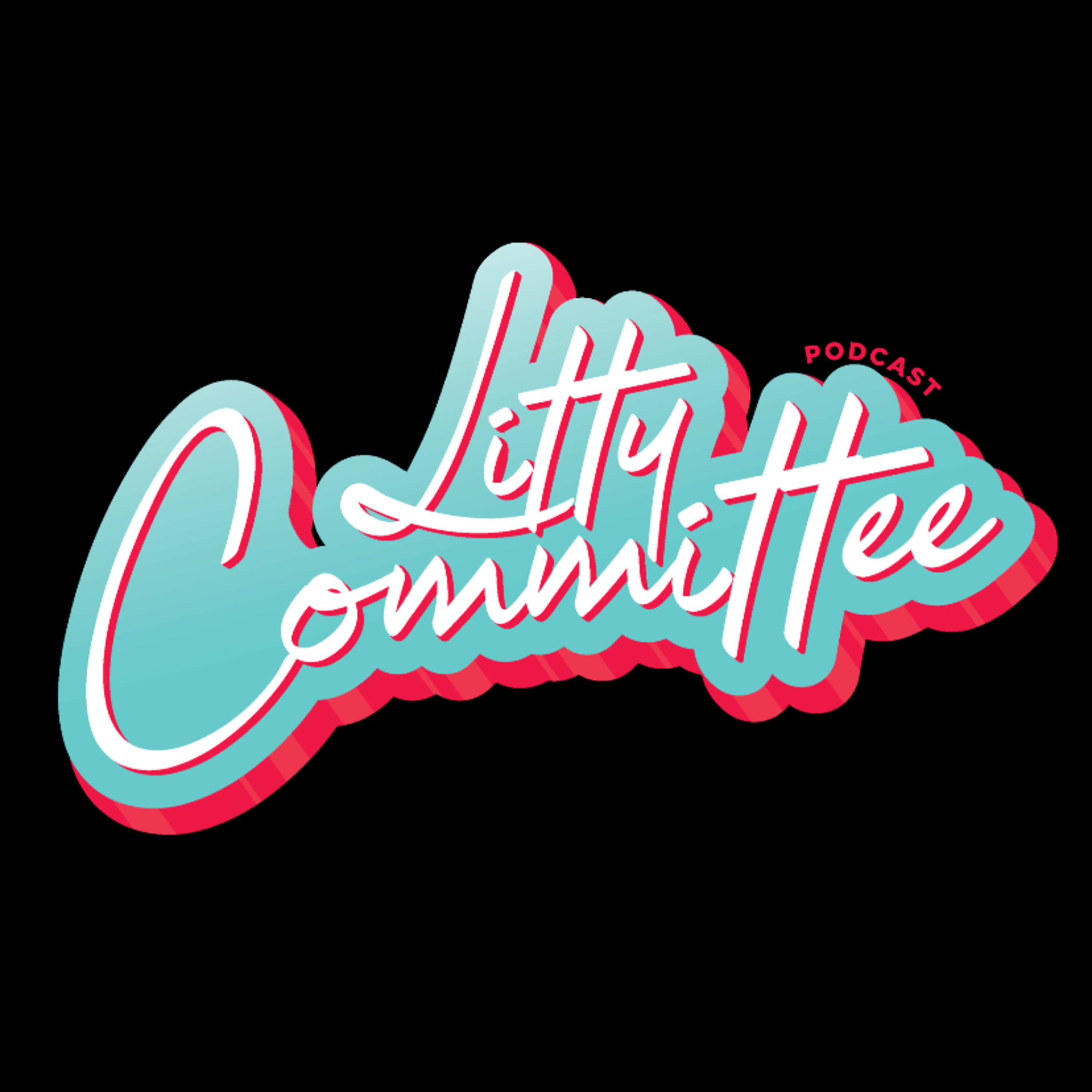 Litty Committee Podcast