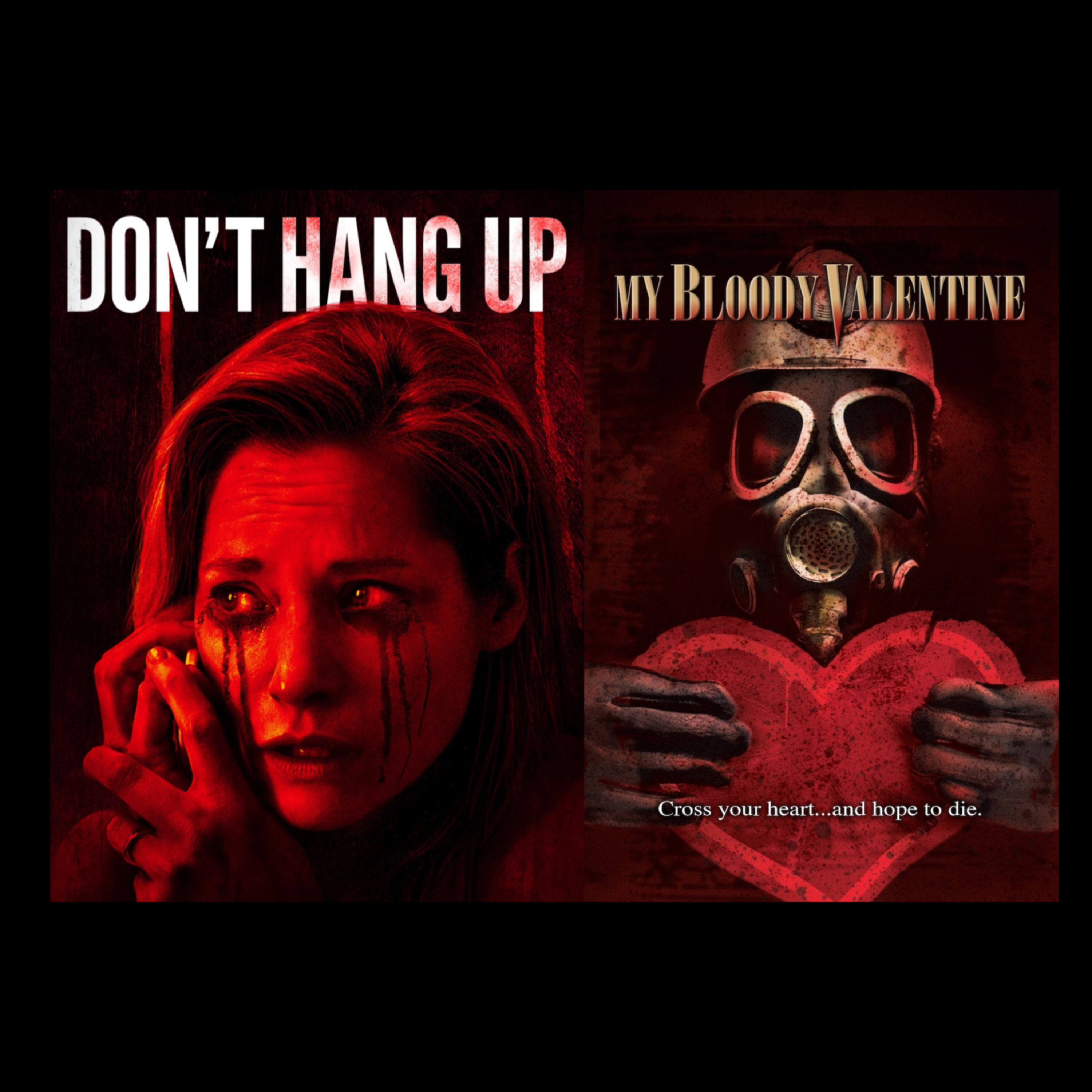Don't Hang Up (2016/2017) & My Bloody Valentine (2009) episode artwork