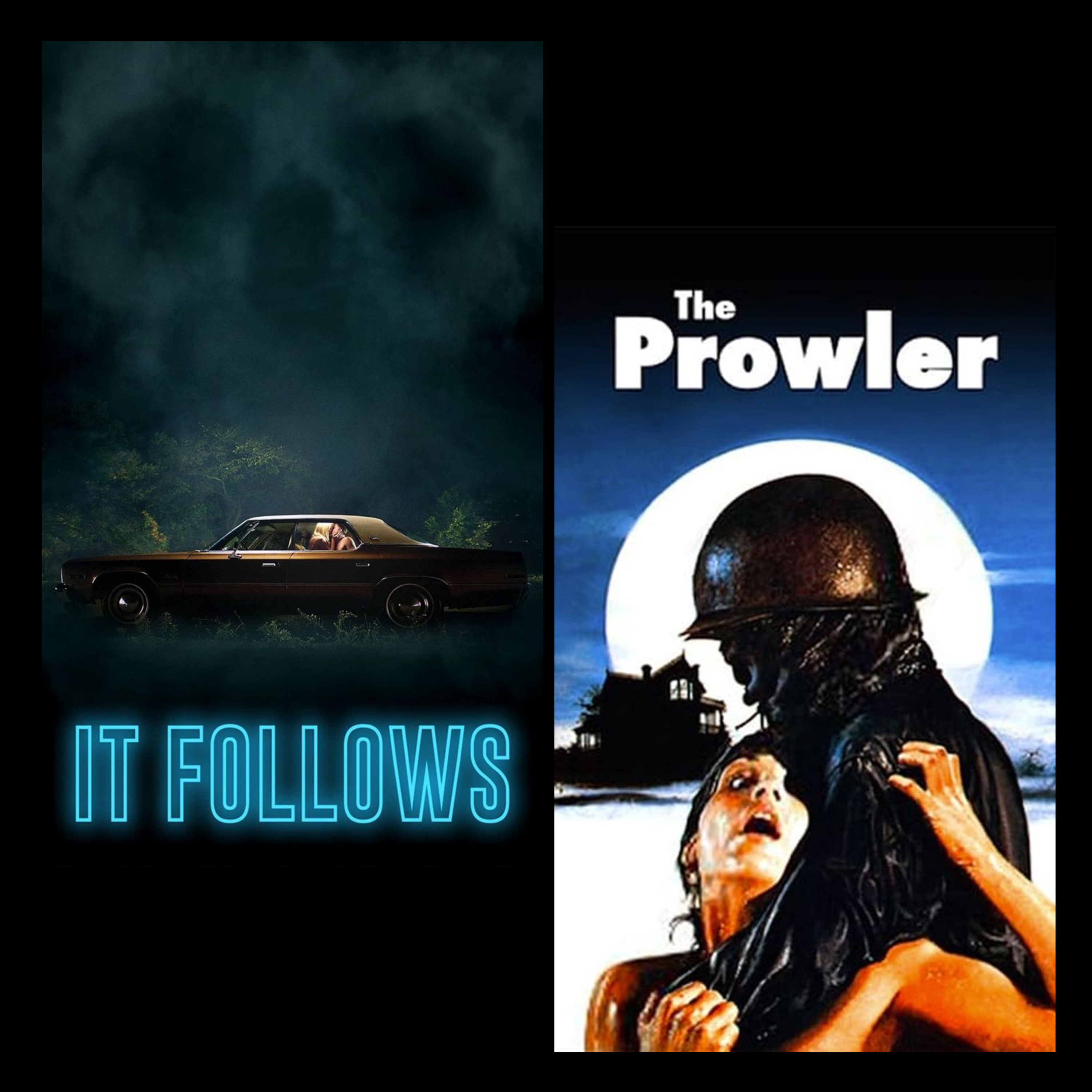 It Follows (2015) & The Prowler (1981) episode artwork