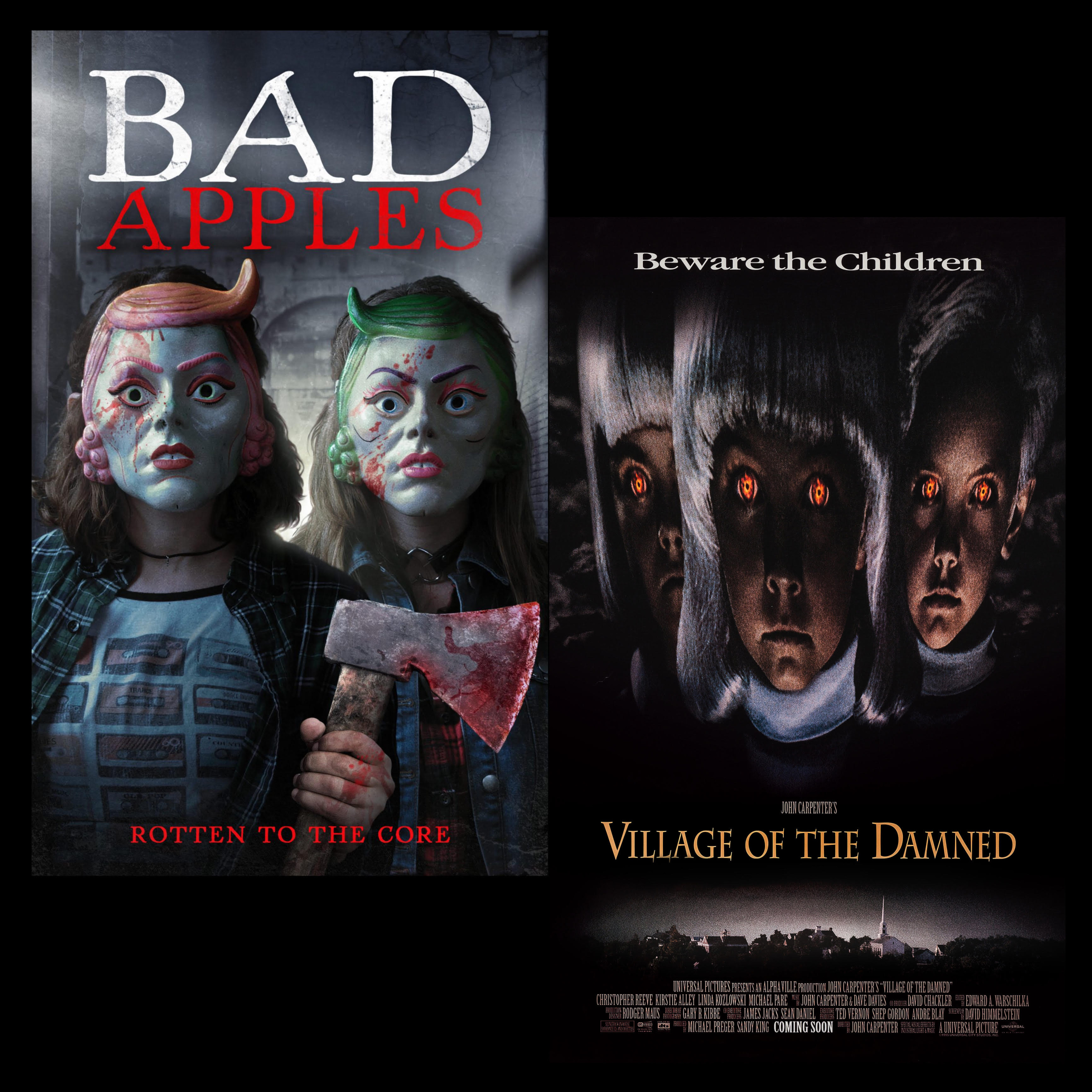Bad Apples (2018) & Village of the Damned (1995) episode artwork