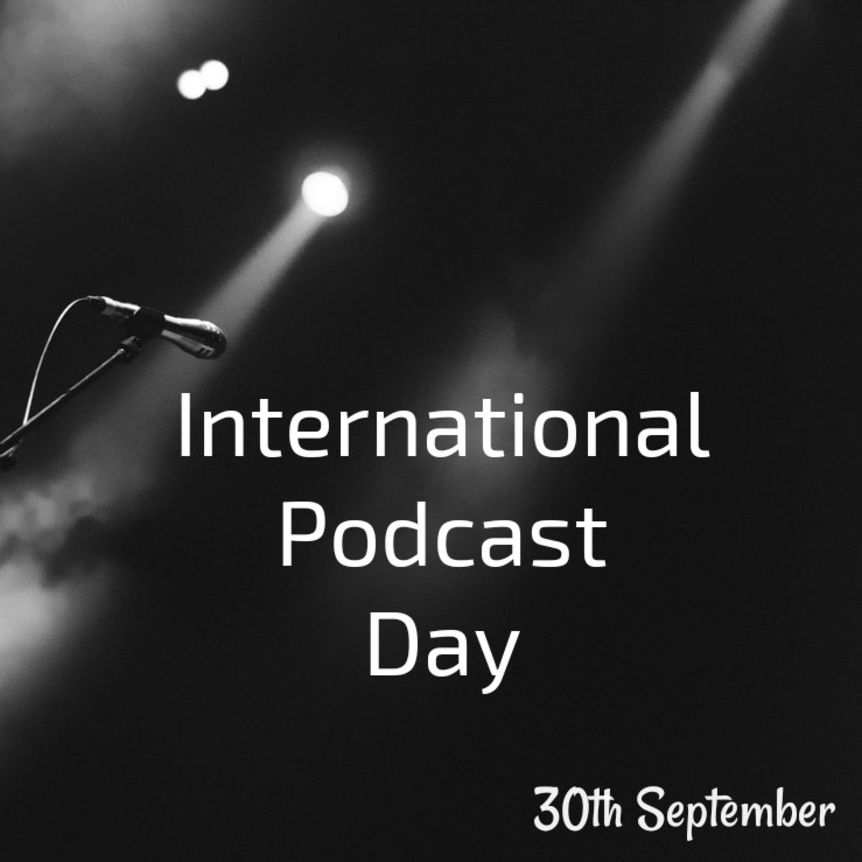 International Podcast Day!  episode artwork