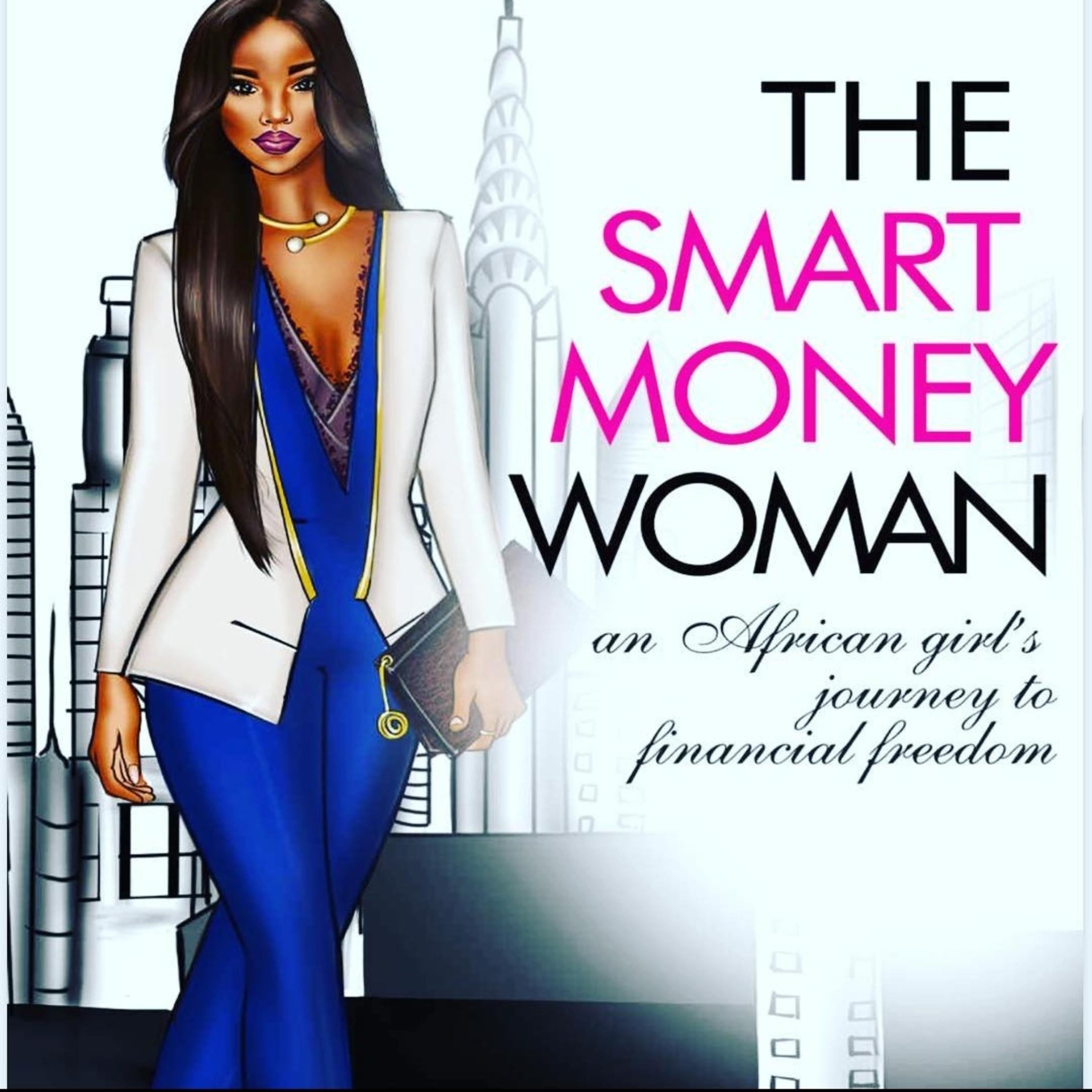 The Smart Money Woman Series Review!  episode artwork