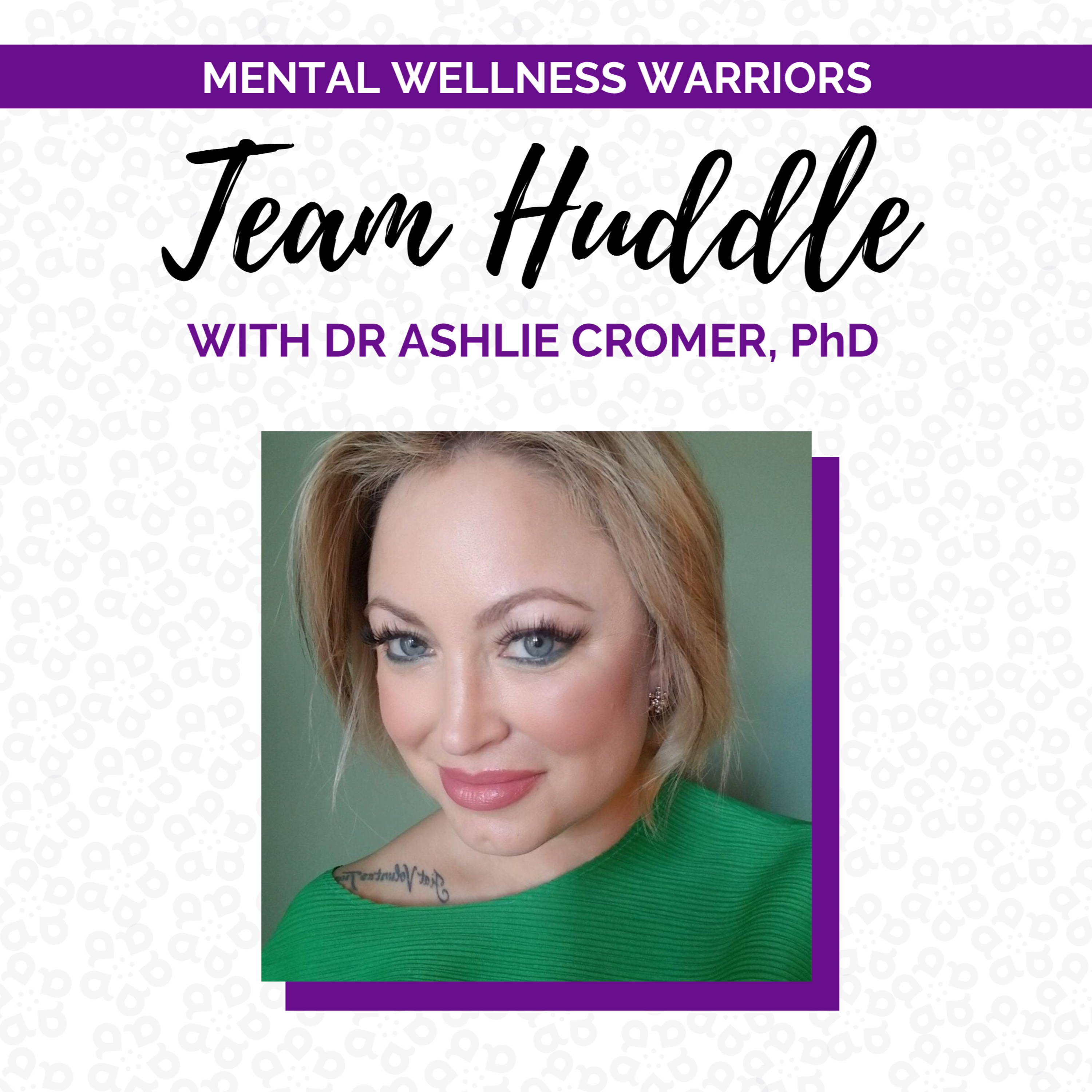 Team Huddle: Dr. Ashlie Interview