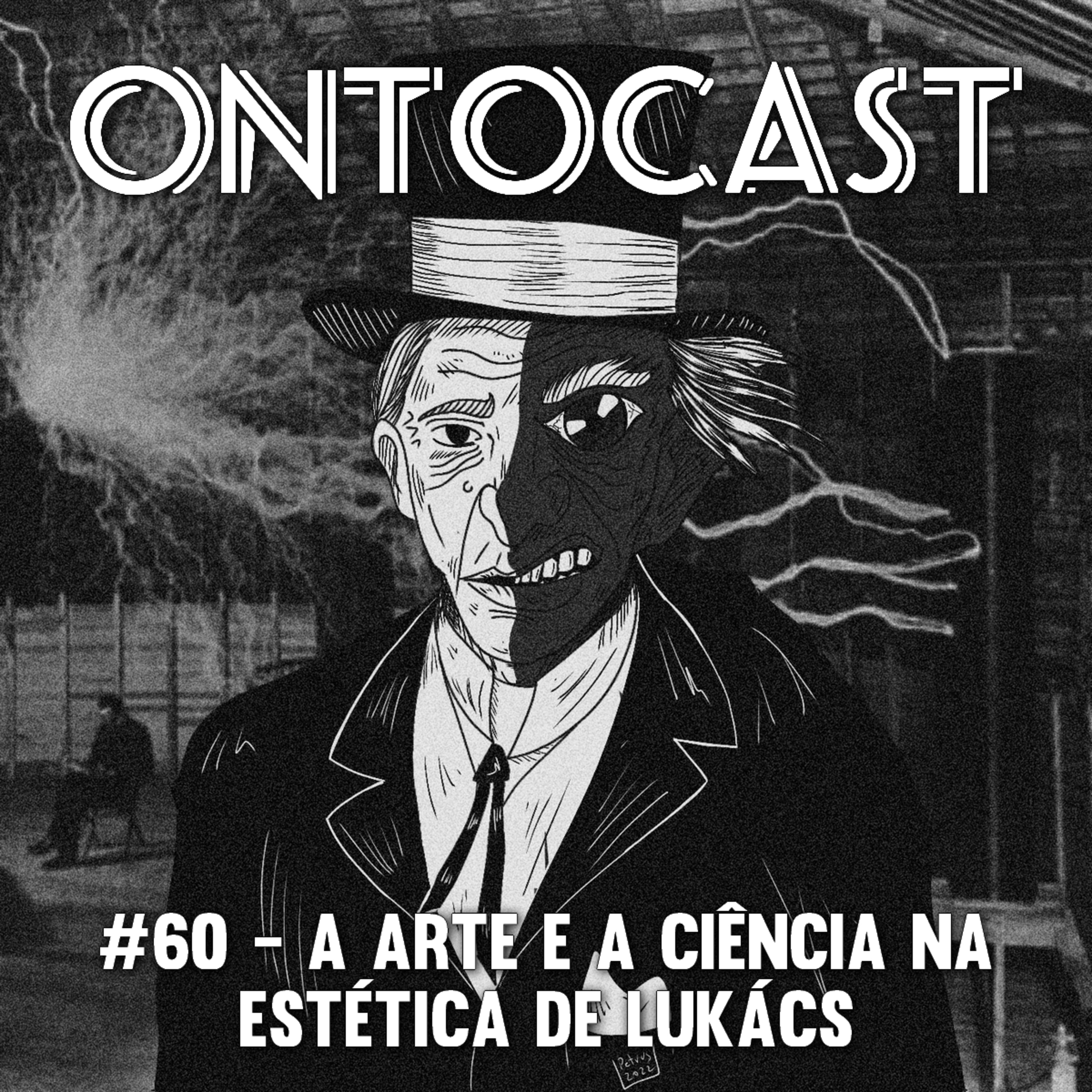 #60 - A Arte e a Ciência na Estética de Lukács episode artwork