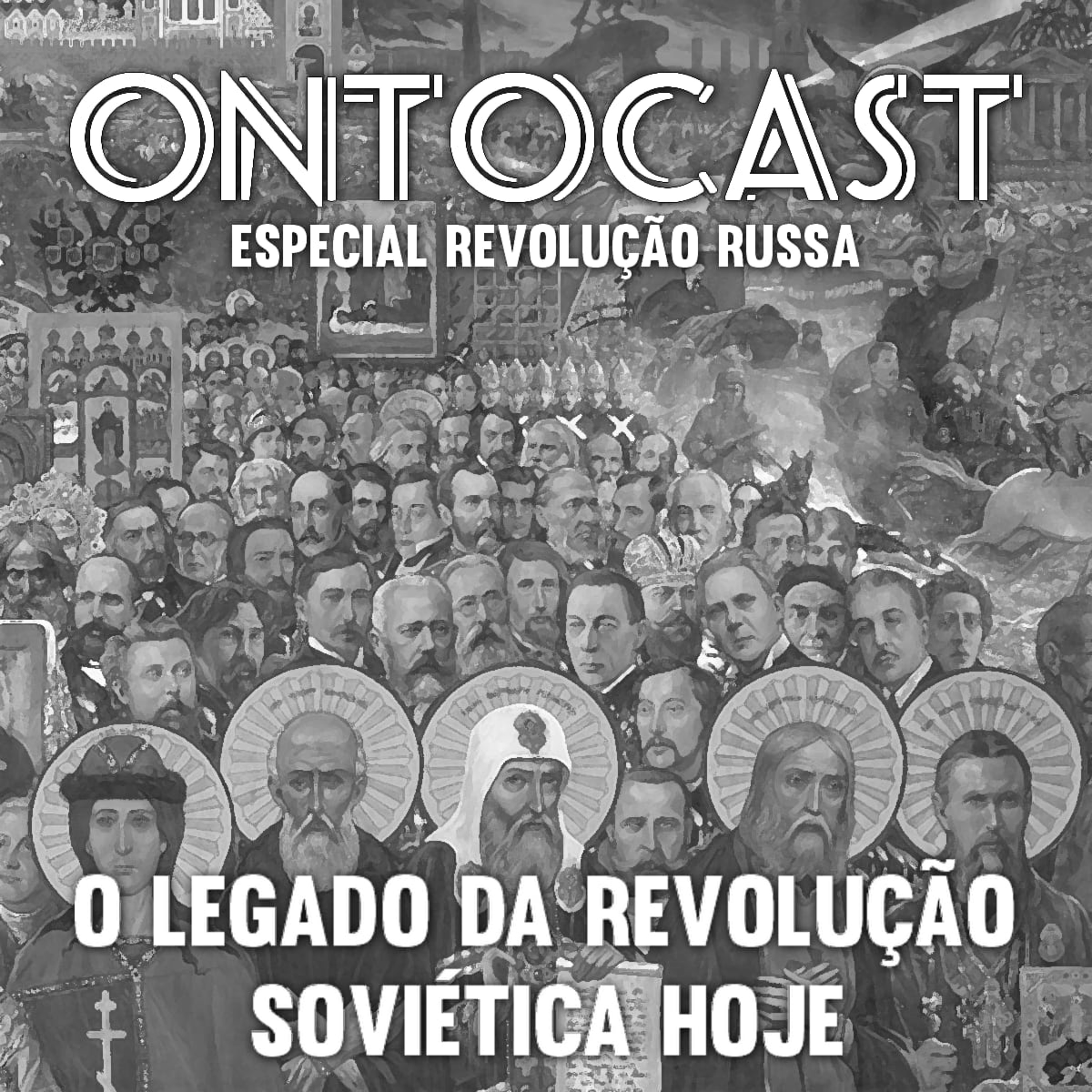 Especial Revolução Russa - O Legado da Revolução Soviética Hoje