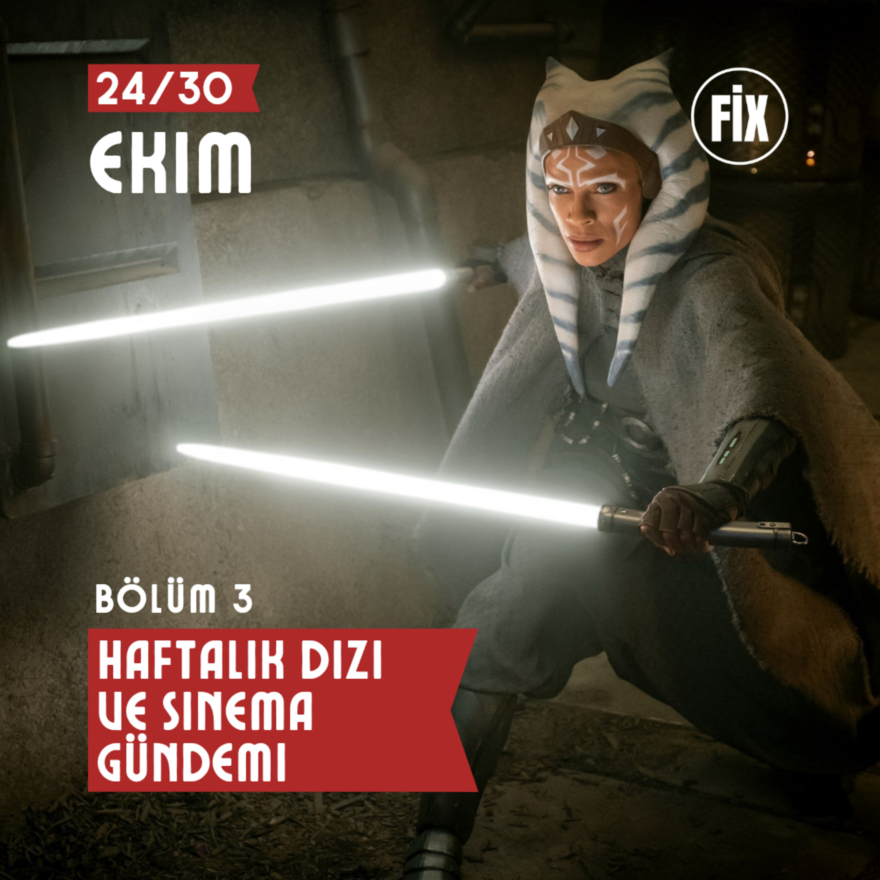 Haftalık Dizi ve Sinema Gündemi | 24-30 Ekim  episode artwork