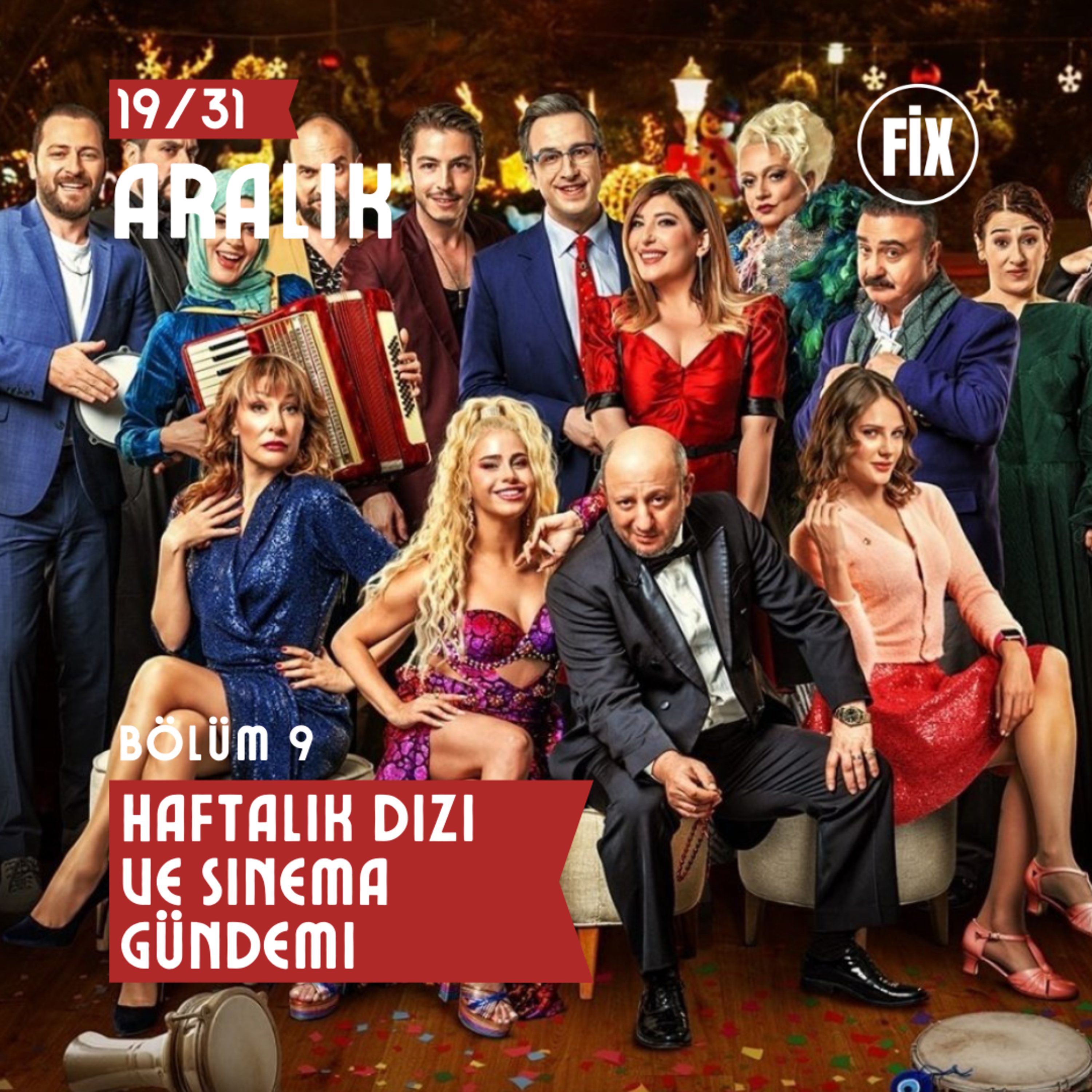 Haftalık Dizi ve Sinema Gündemi | 19/31 Aralık episode artwork