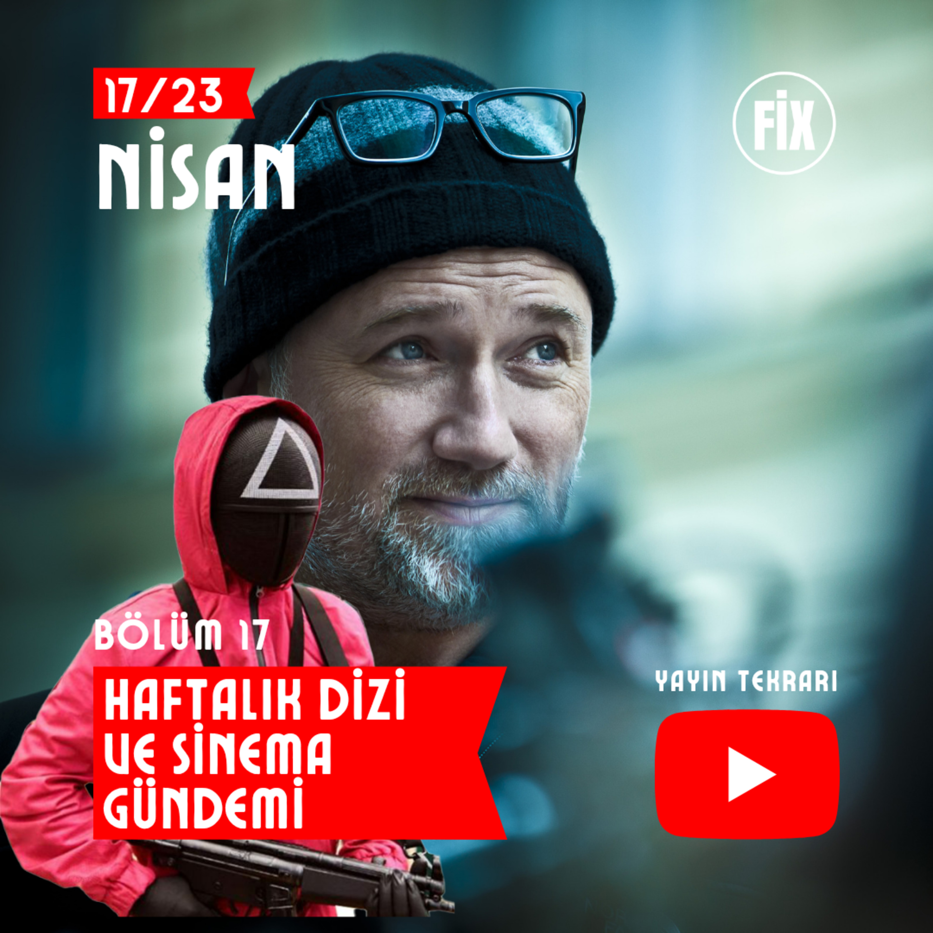 Haftalık Dizi ve Sinema Gündemi 17-23 Nisan episode artwork
