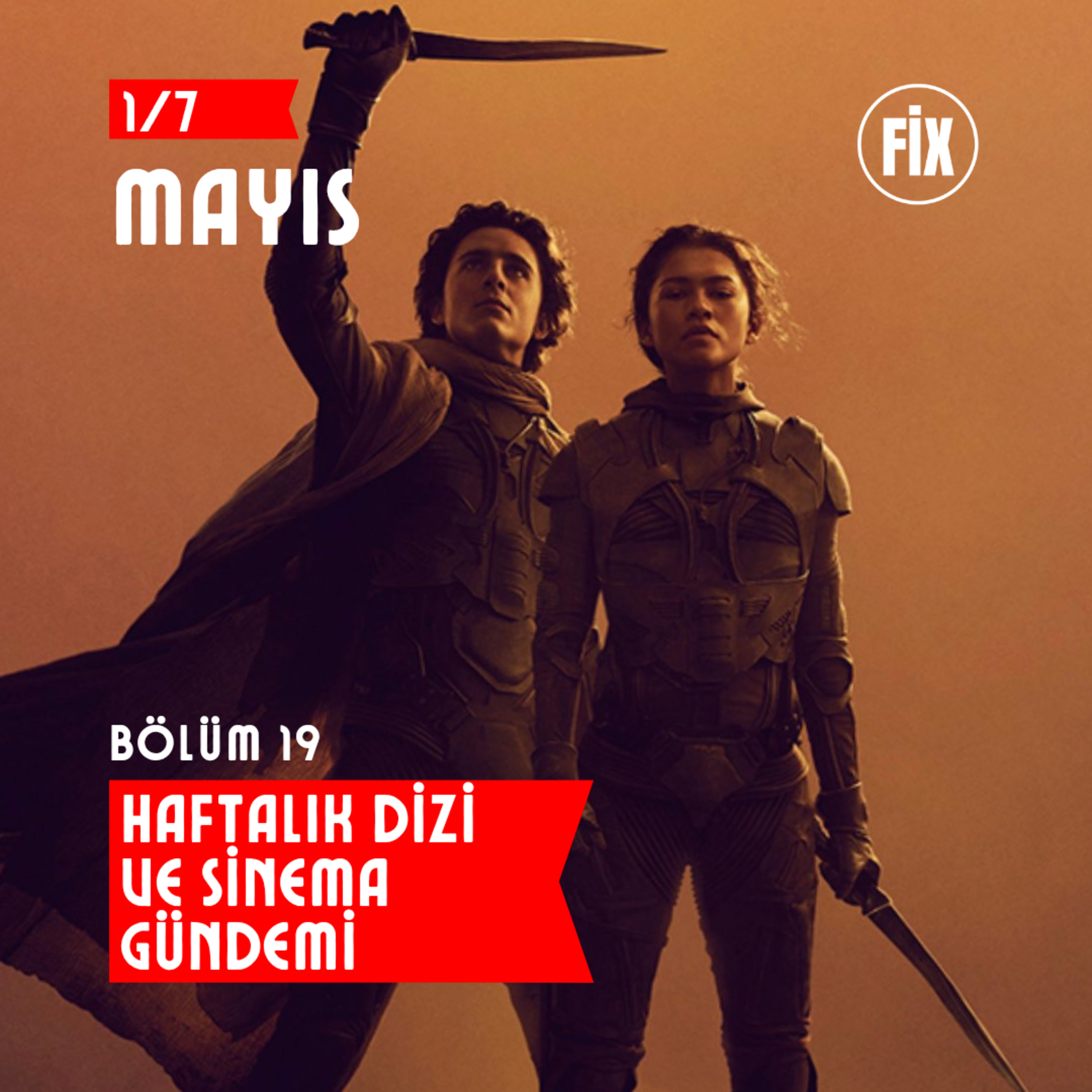Haftalık Dizi ve Sinema Gündemi | 1/7 Mayıs episode artwork